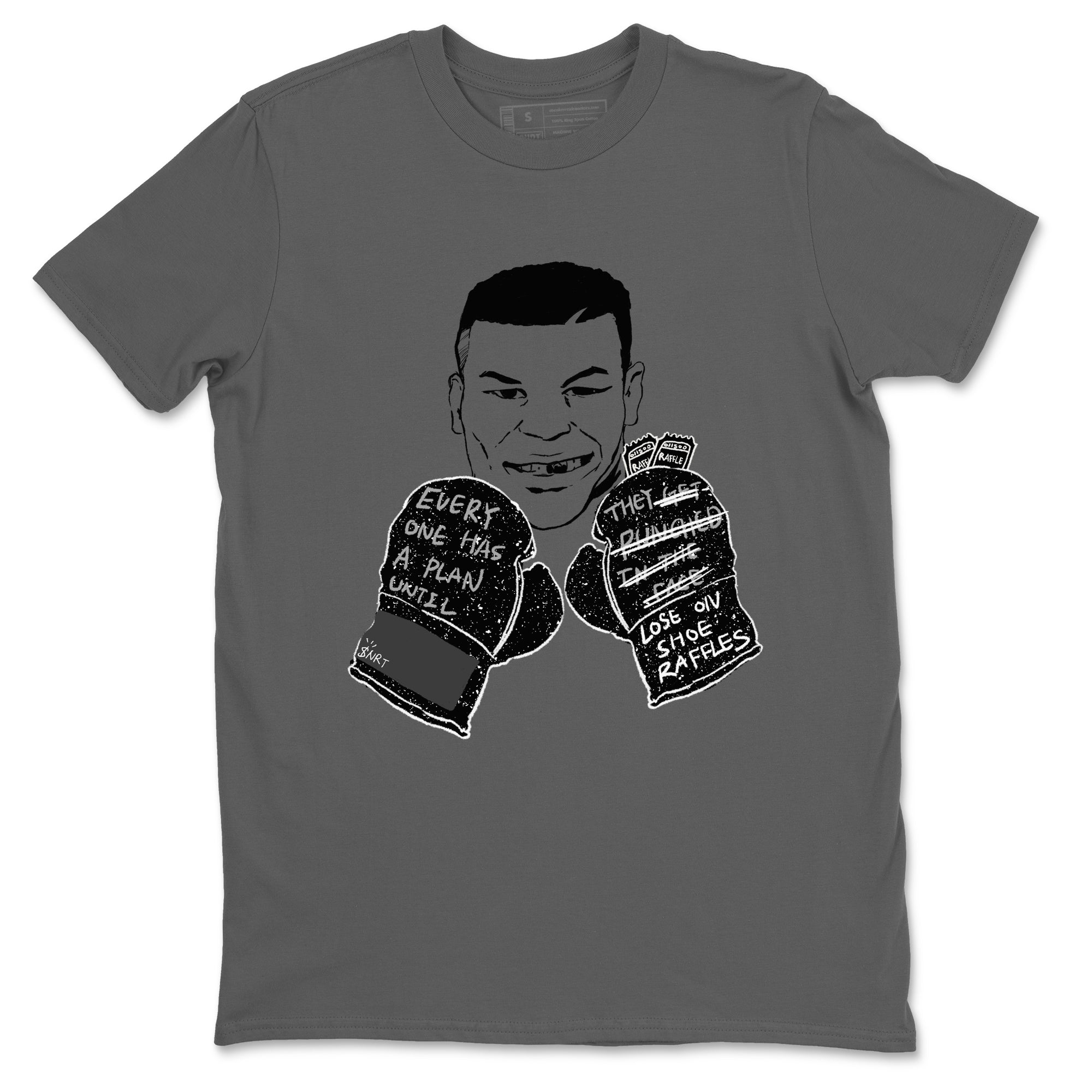 Everyone Has A Plan snkmatch Tees - Air Jordan 4 Fear