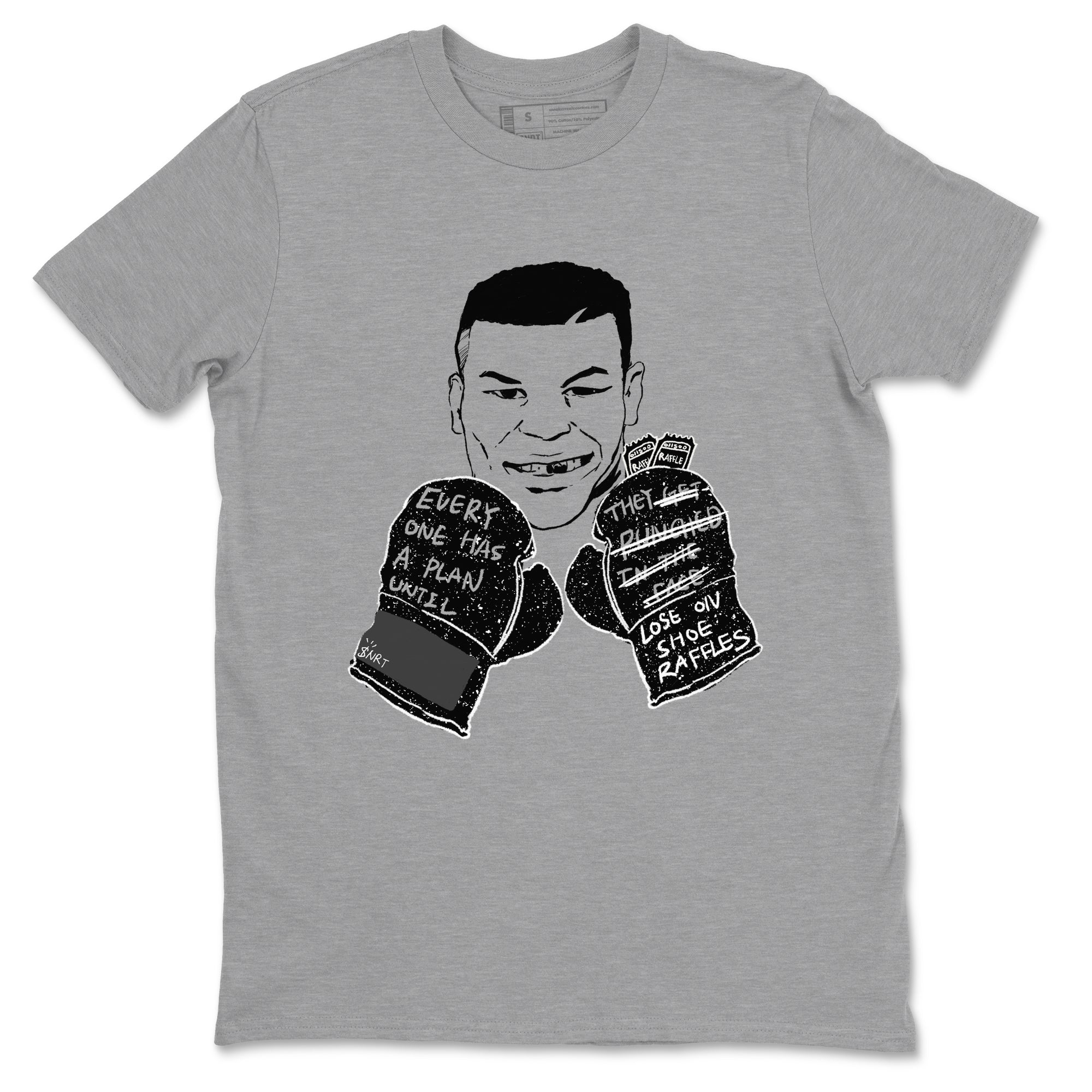 Everyone Has A Plan snkmatch Tees - Air Jordan 4 Fear