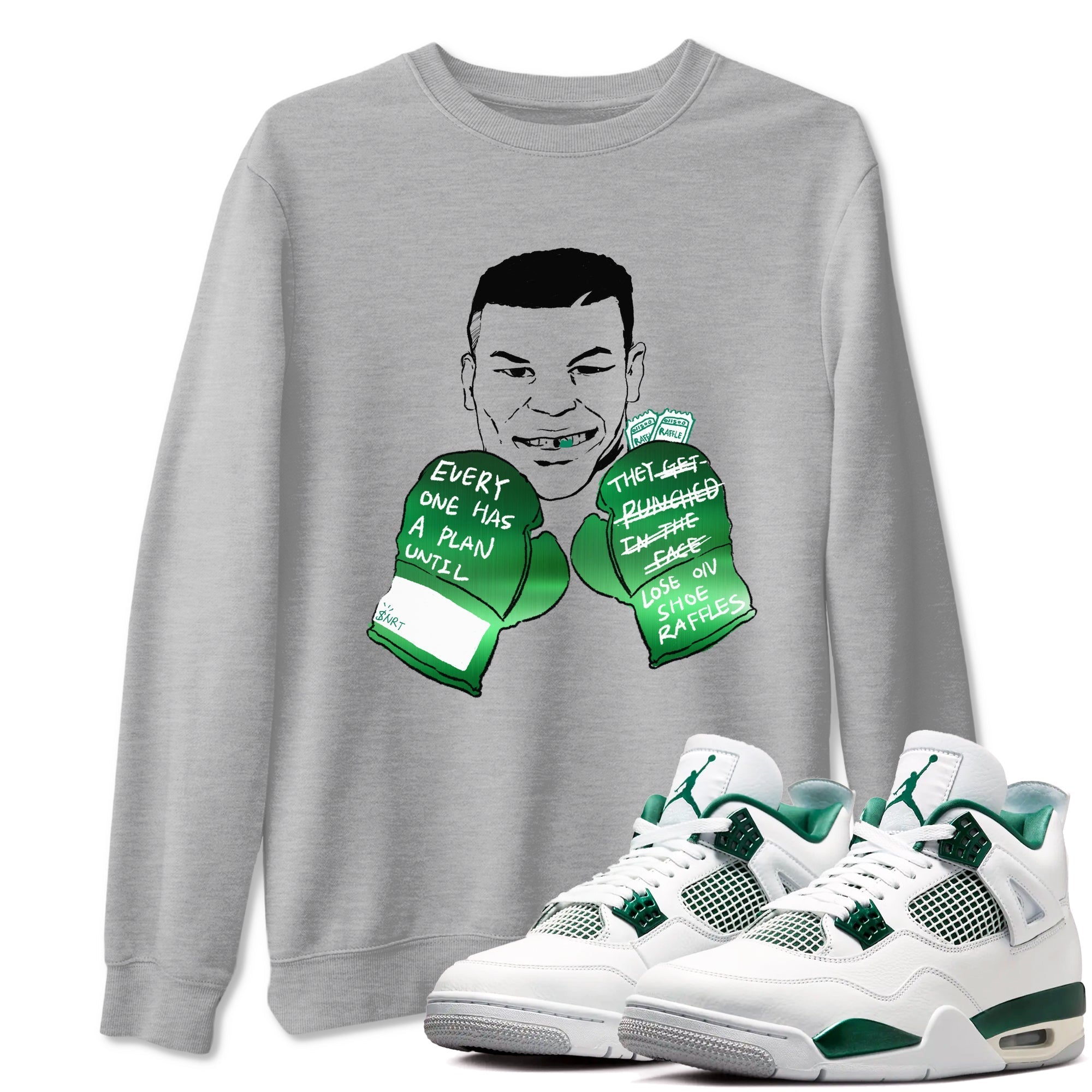 Everyone Has A Plan snkmatch Tees - Air Jordan 4 Oxidized Green