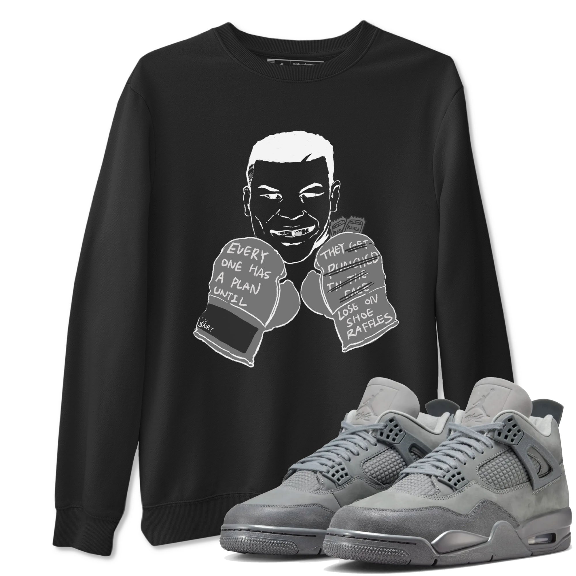 Everyone Has A Plan snkmatch Tees - Air Jordan 4 Wet Cement