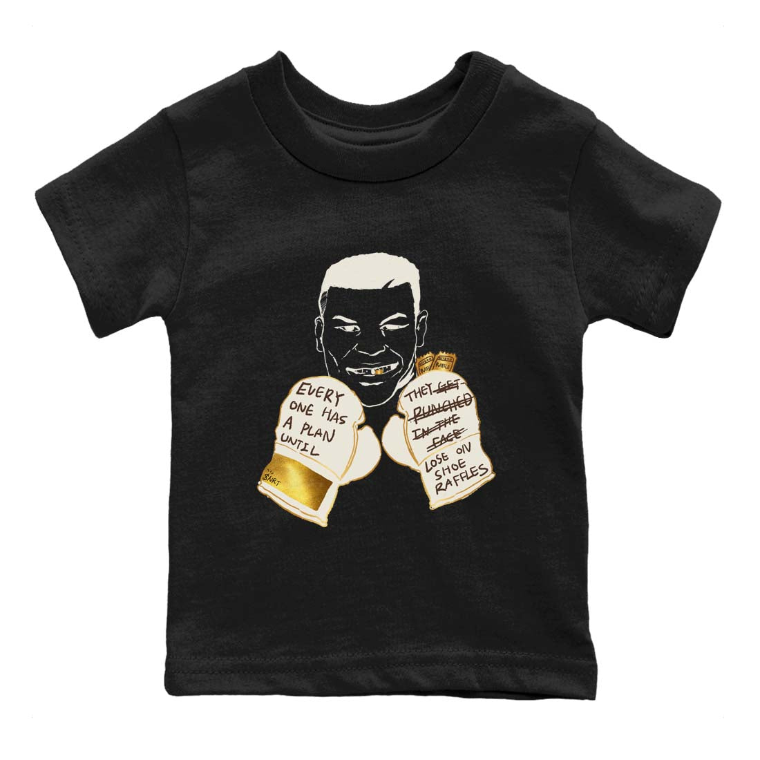 Everyone Has A Plan snkmatch Tees Kids - Air Jordan 5 Golden Ticket