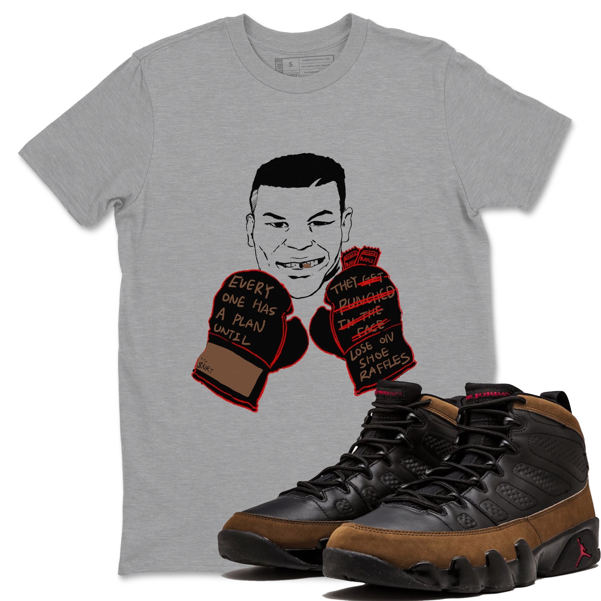 Everyone Has A Plan snkmatch Tees - Air Jordan 9 Olive