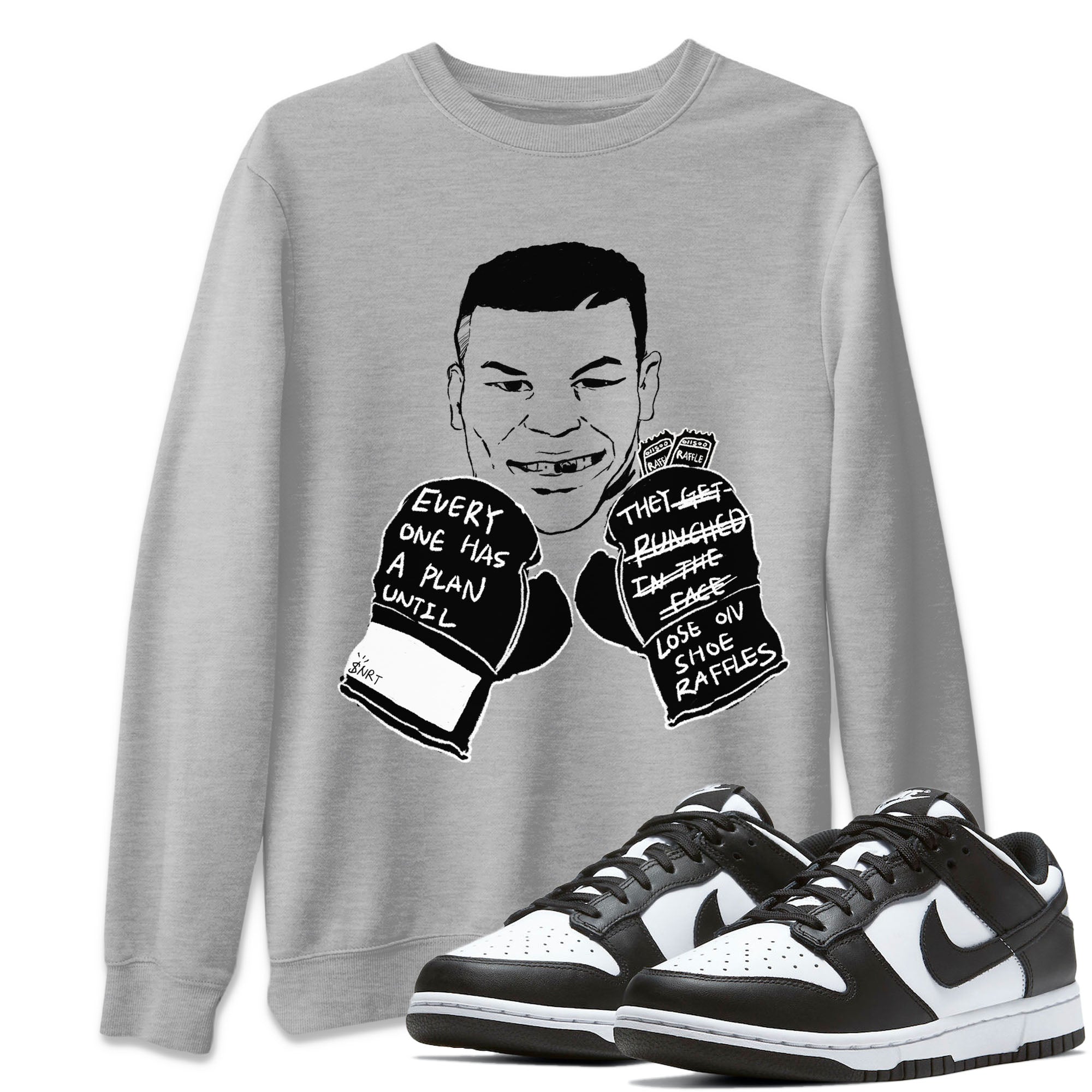 Everyone Has A Plan snkmatch Tees - Dunk Panda