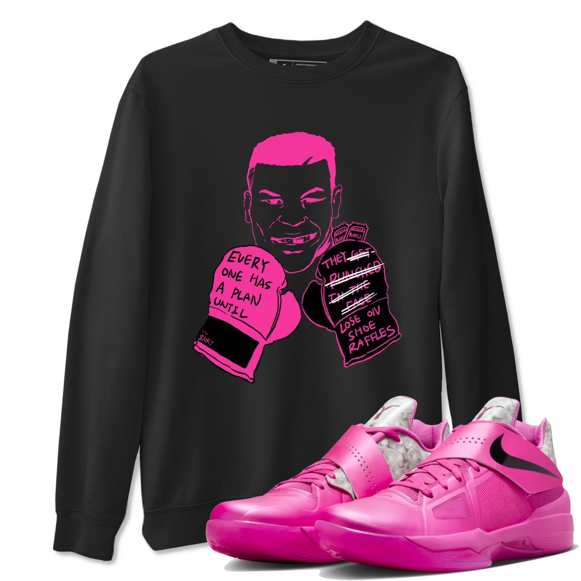 Everyone Has A Plan snkmatch Tees - Nike KD 4 Aunt Pearl