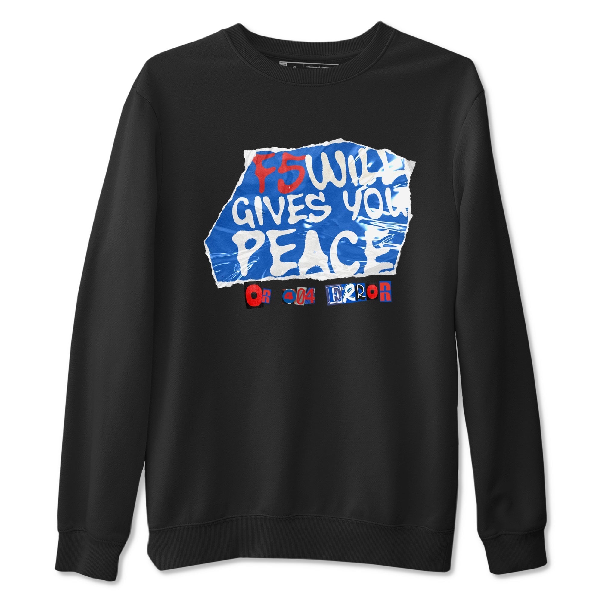 F5 Will Gives You Peace snkmatch Tees - Air Force 1 404 Error