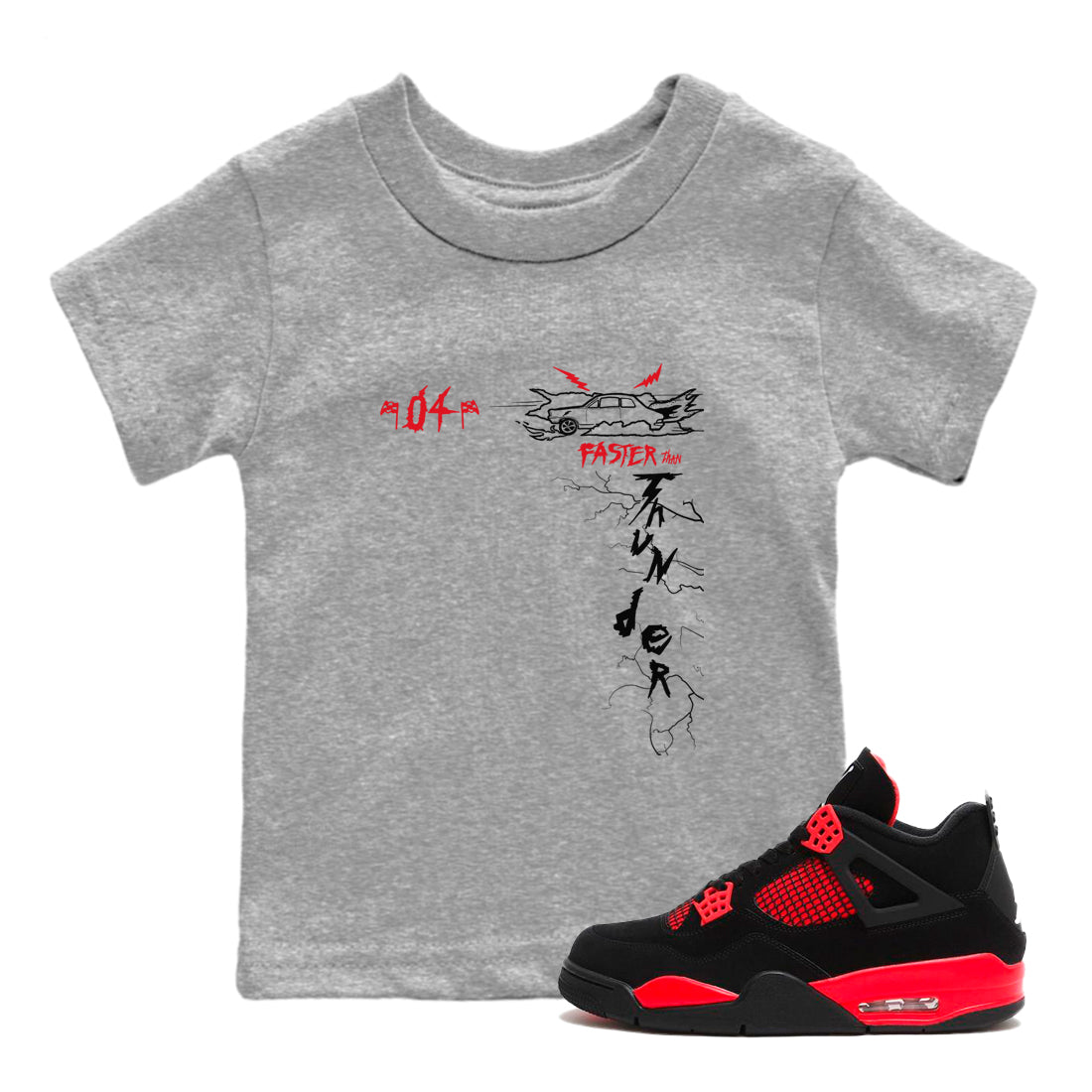 Faster Than Thunder snkmatch Tees Kids - Air Jordan 4 Red Thunder