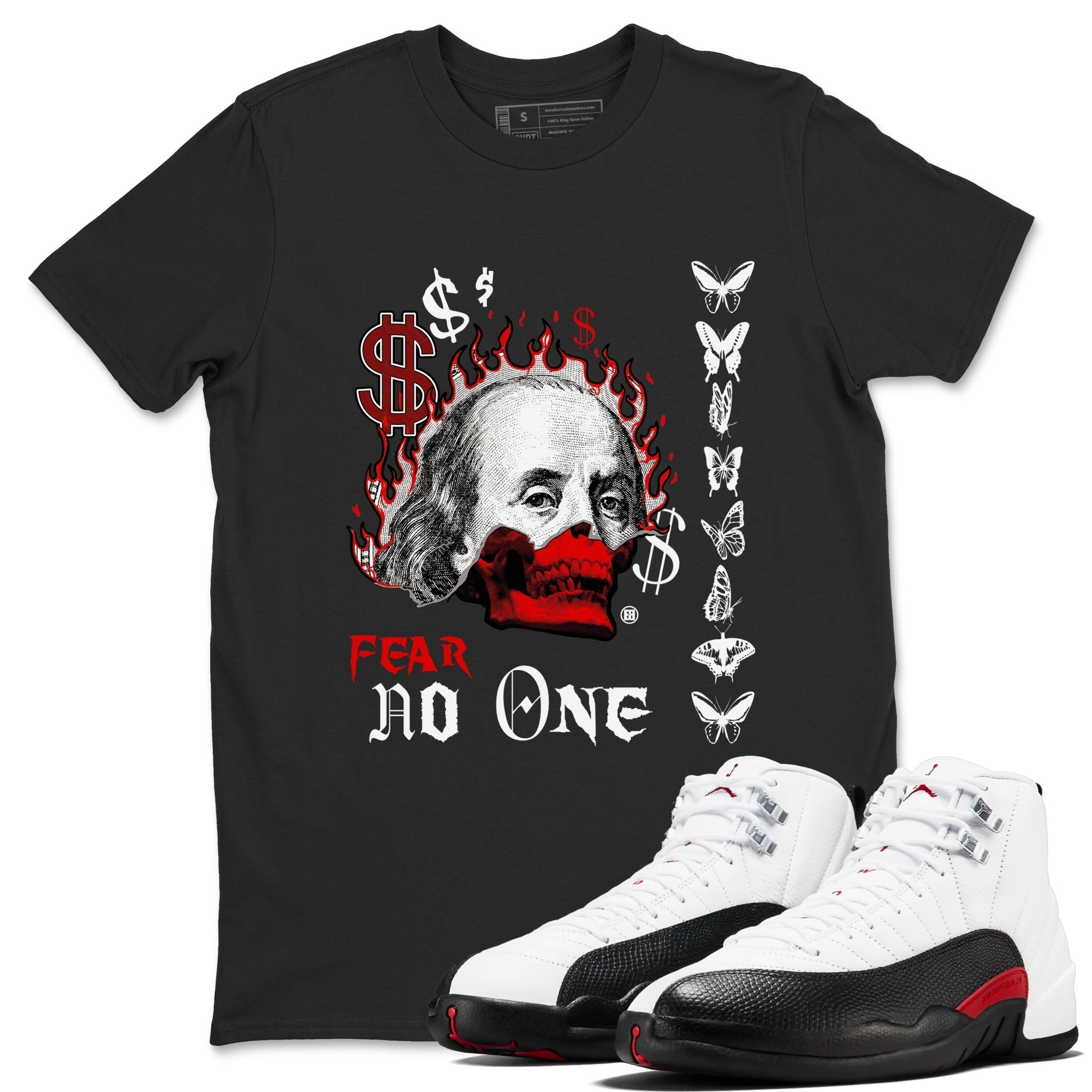 Fear No One snkmatch Tees - Air Jordan 12 Taxi Flip