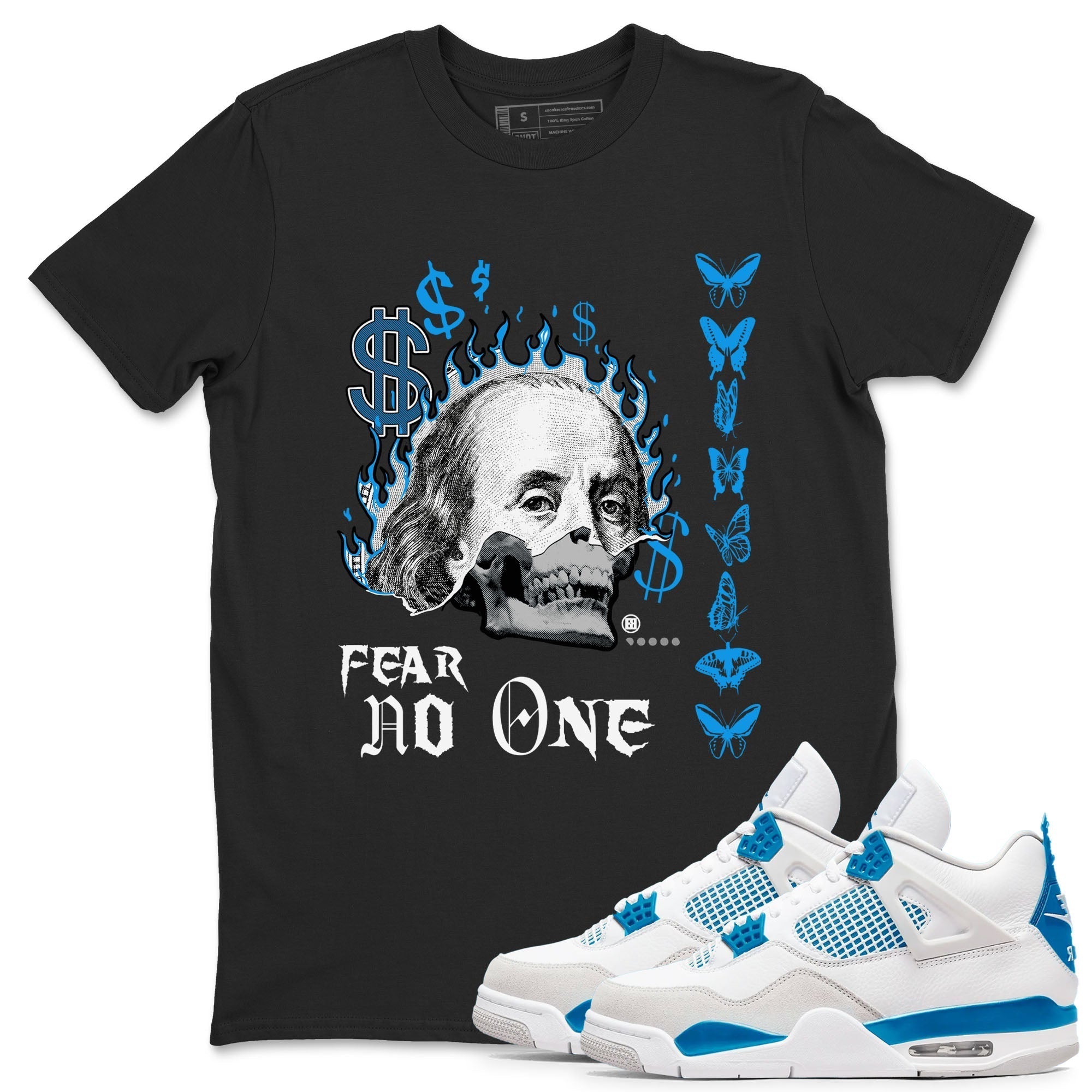 Fear No One snkmatch Tees - Air Jordan 4 Military Blue