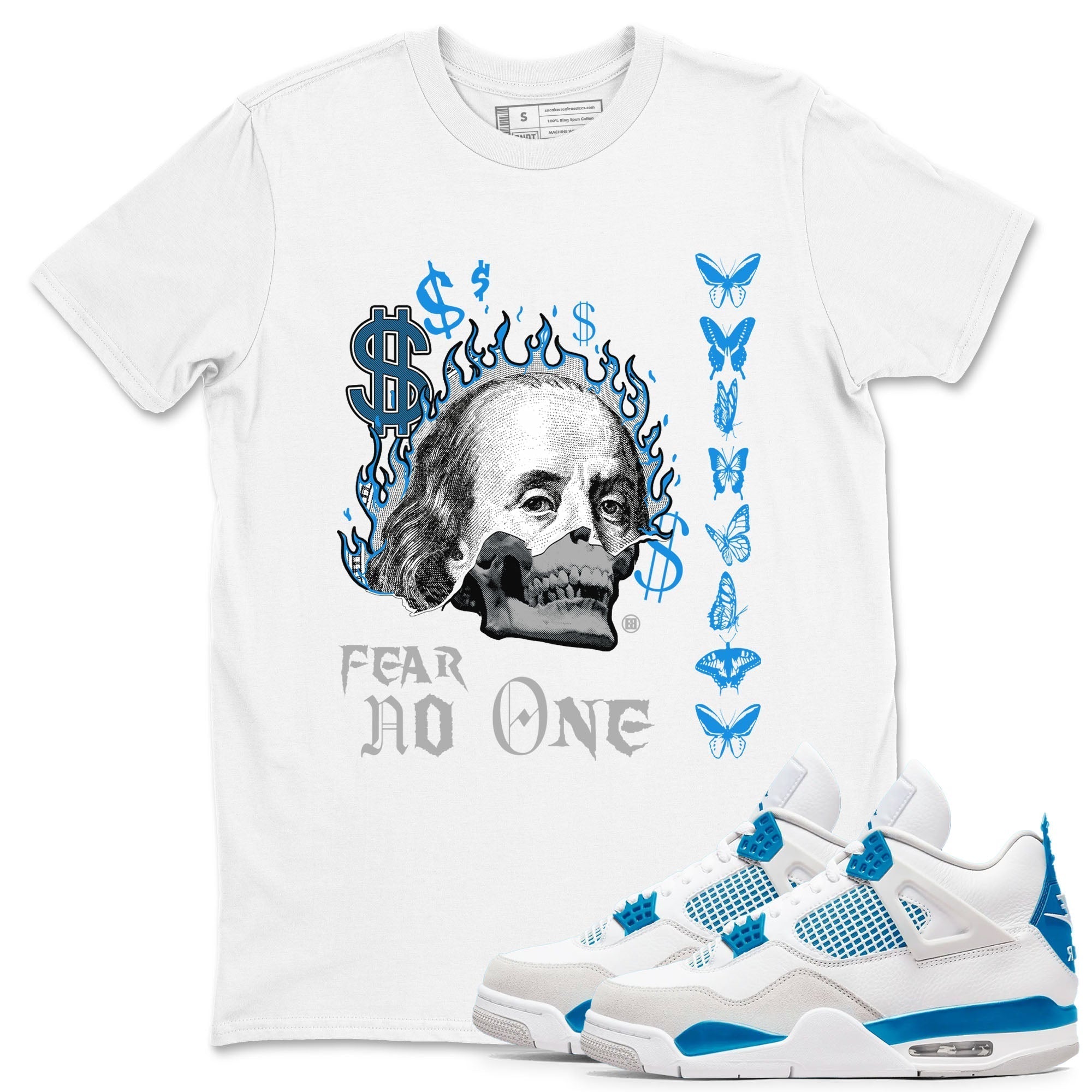 Fear No One snkmatch Tees - Air Jordan 4 Military Blue