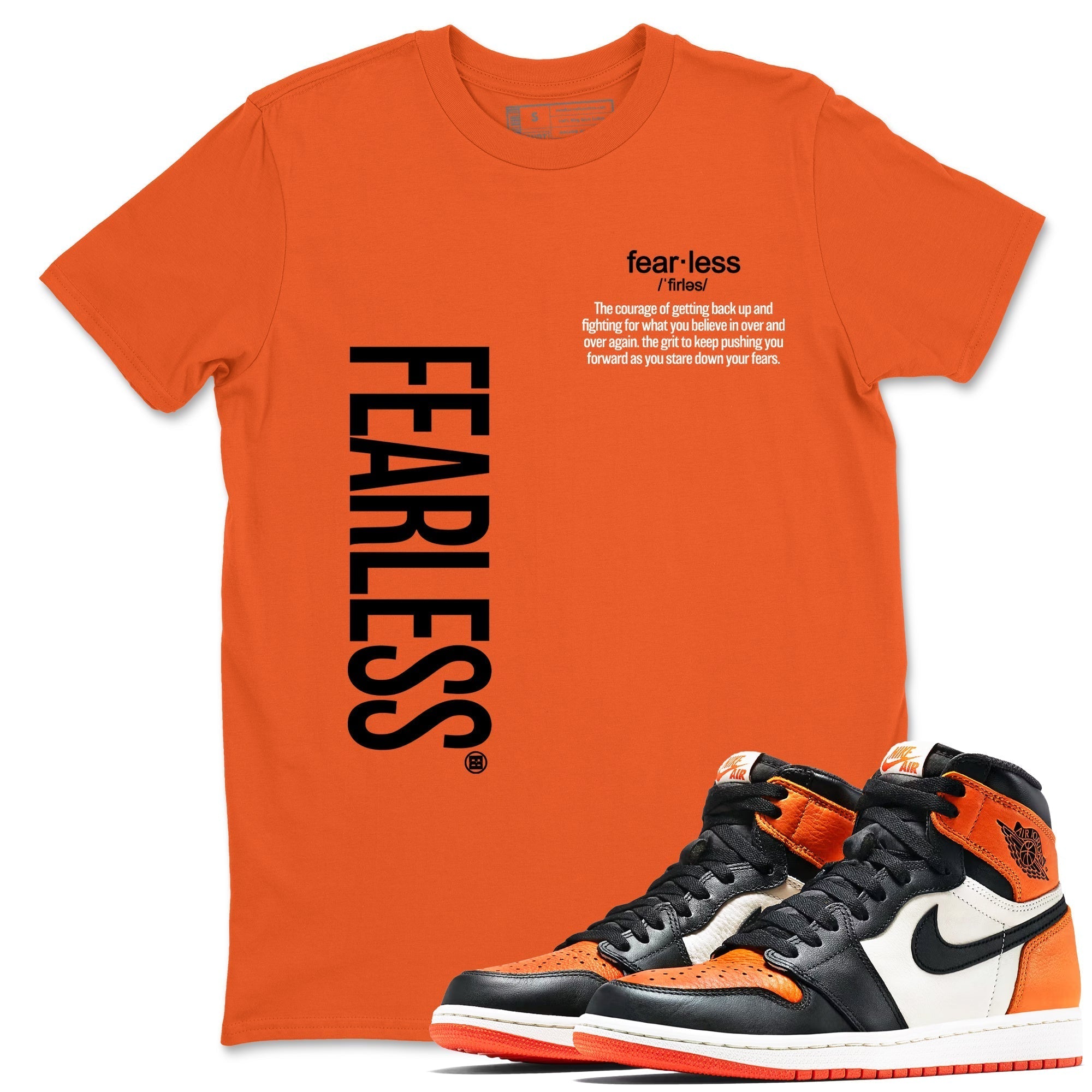 Fearless Definition snkmatch Tees - Air Jordan 1 Shattered Backboard