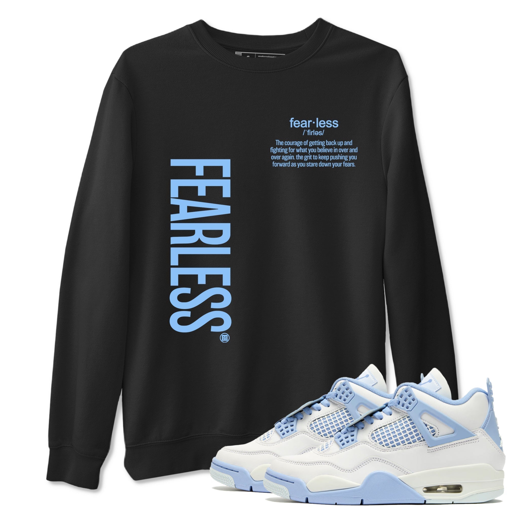Fearless Definition snkmatch Tees - Air Jordan 4 Forget Me Not
