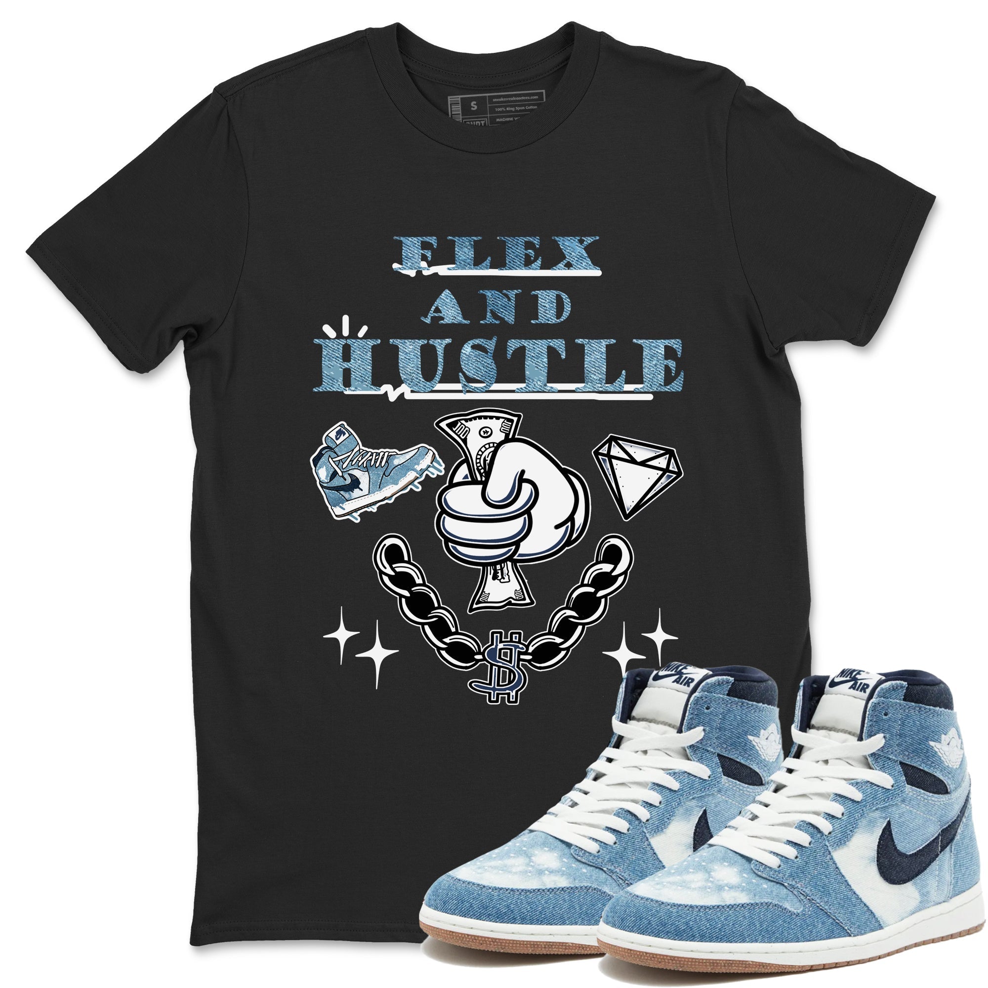 Flex And Hustle snkmatch Tees - Air Jordan 1 Denim 2024