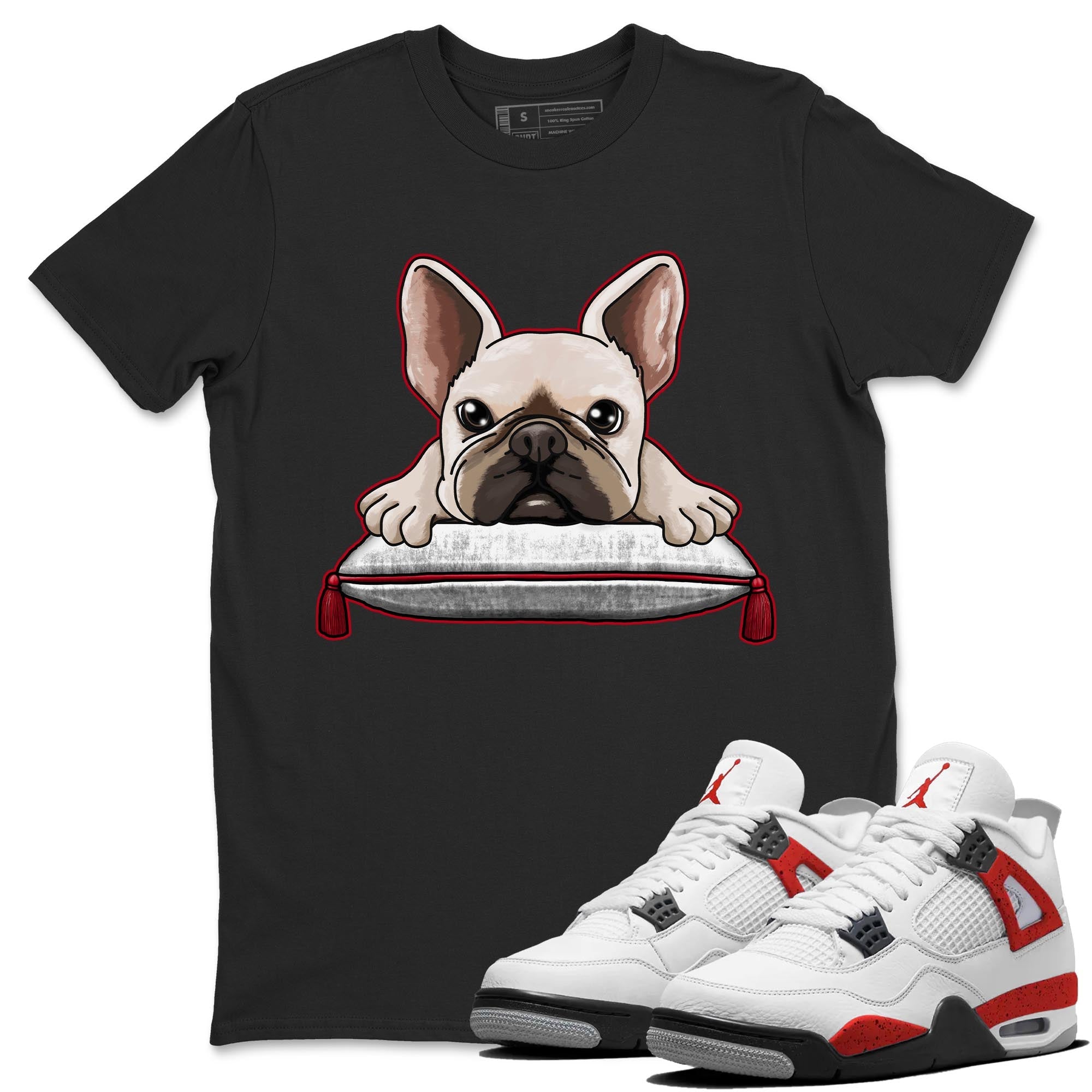 French bulldog snkmatch Tee - Air Jordan 4 Red Cement