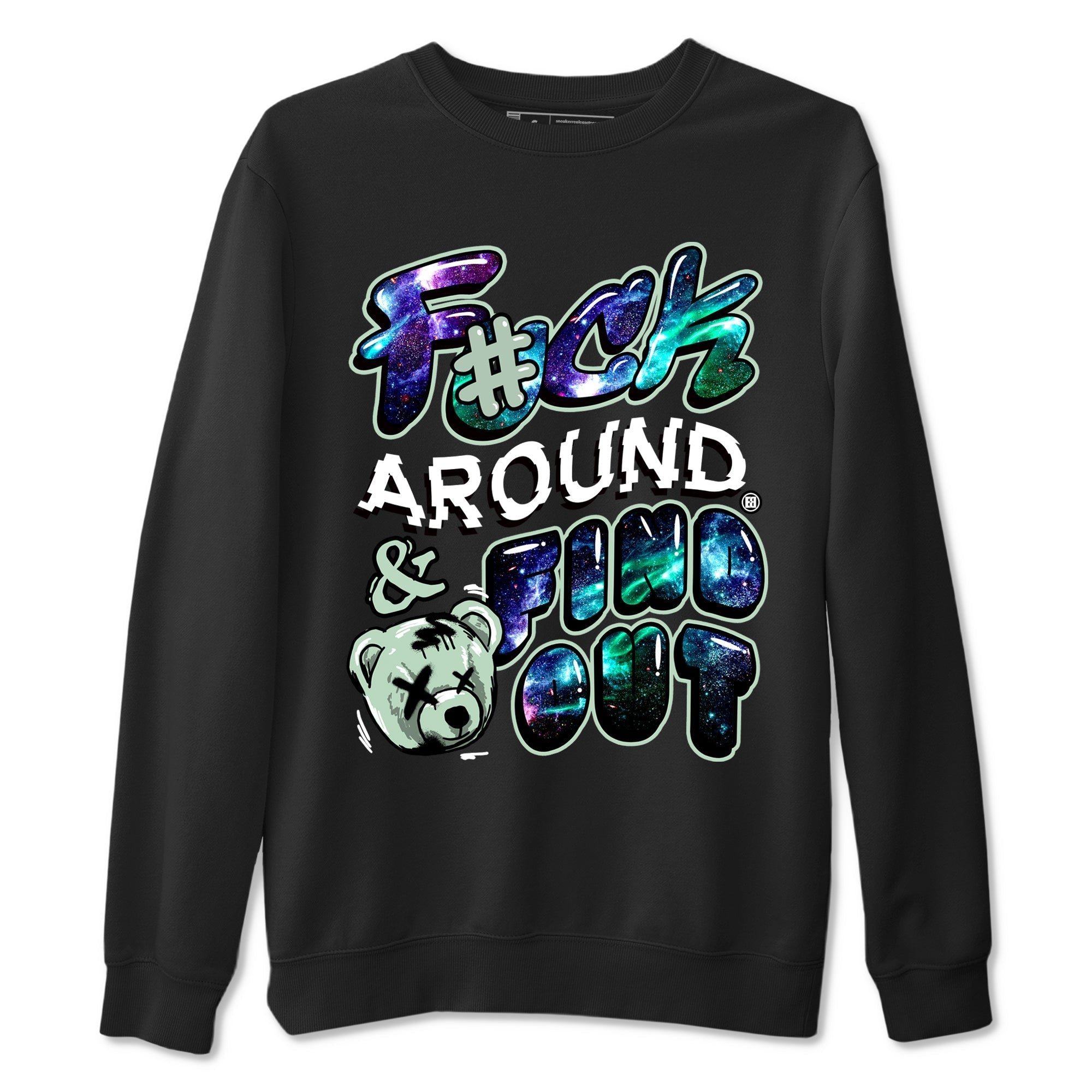 Fuck Around And Find Out snkmatch Tees - Air Foamposite One Galaxy