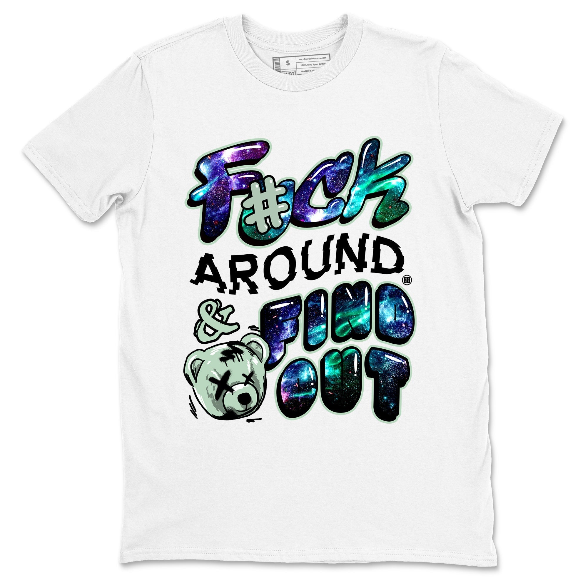 Fuck Around And Find Out snkmatch Tees - Air Foamposite One Galaxy