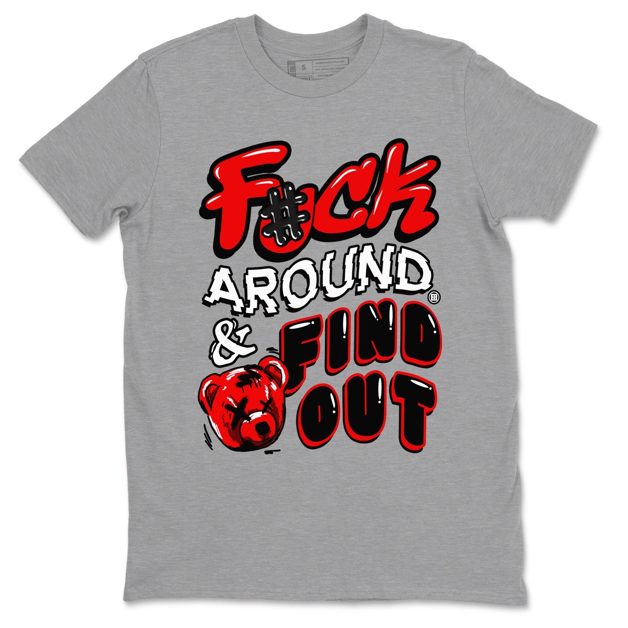 Fuck Around And Find Out snkmatch Tees - Air Jordan 1 Black Toe Reimagined