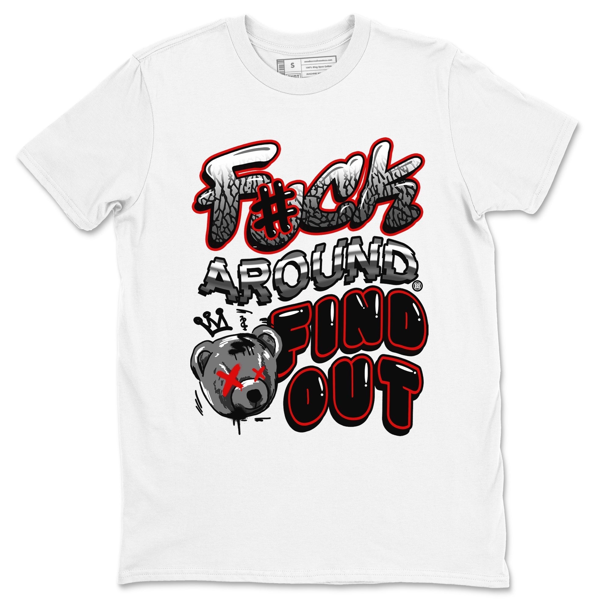 Fuck Around And Find Out snkmatch Tees - Air Jordan 3 Black Cement