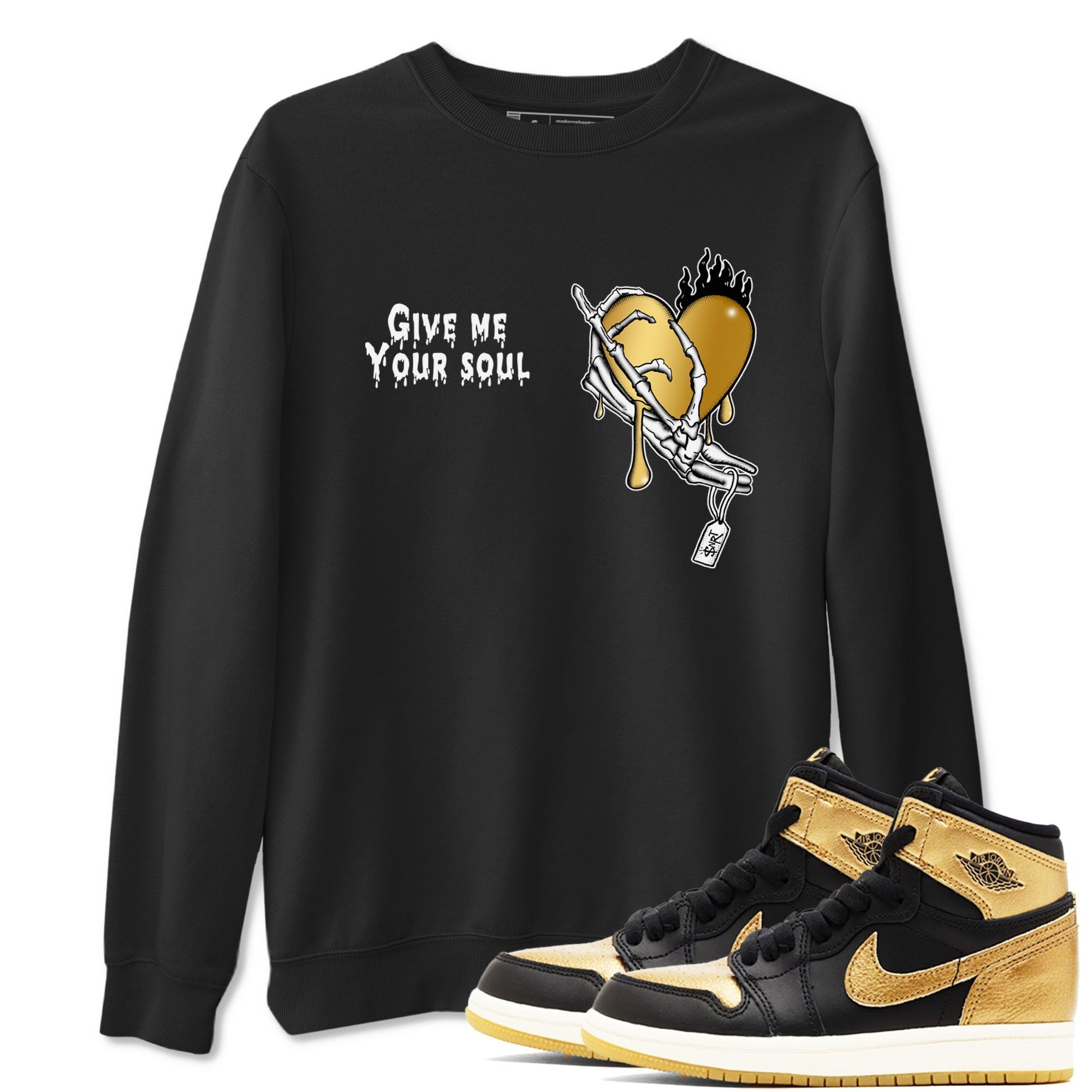 Give Me Your Soul snkmatch Tees - Air Jordan 1 Black Metallic Gold