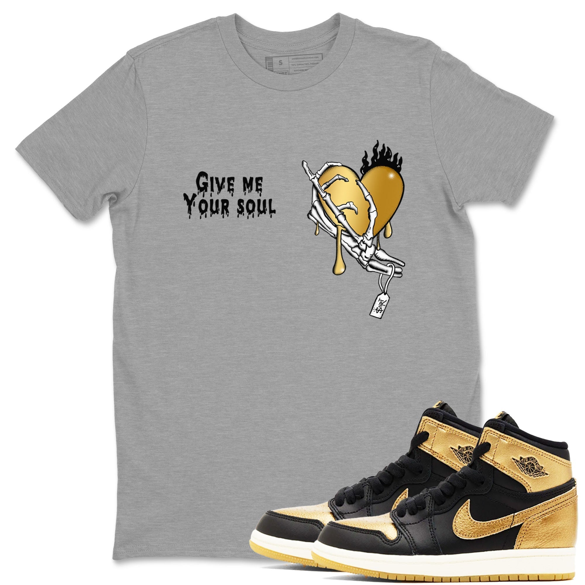 Give Me Your Soul snkmatch Tees - Air Jordan 1 Black Metallic Gold
