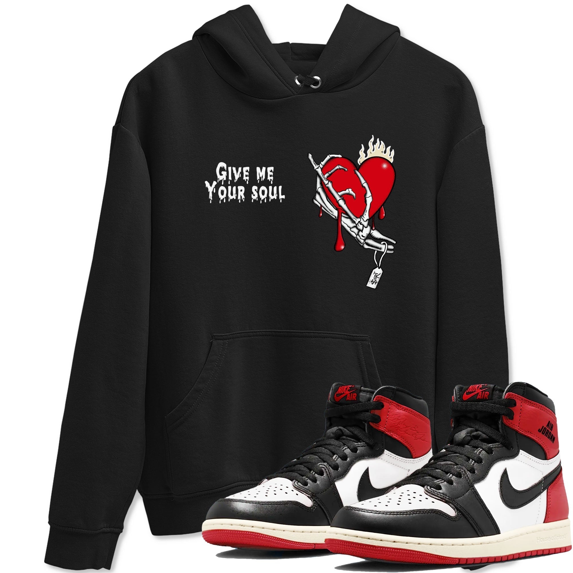 Give Me Your Soul snkmatch Tees - Air Jordan 1 Black Toe Reimagined