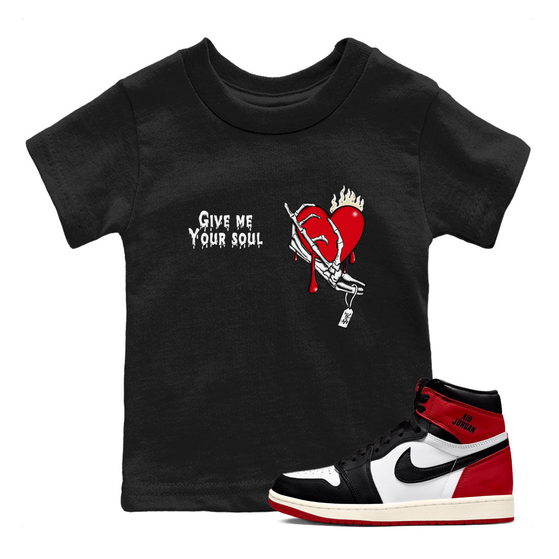 Give Me Your Soul snkmatch Tees Kids - Air Jordan 1 Black Toe Reimagined
