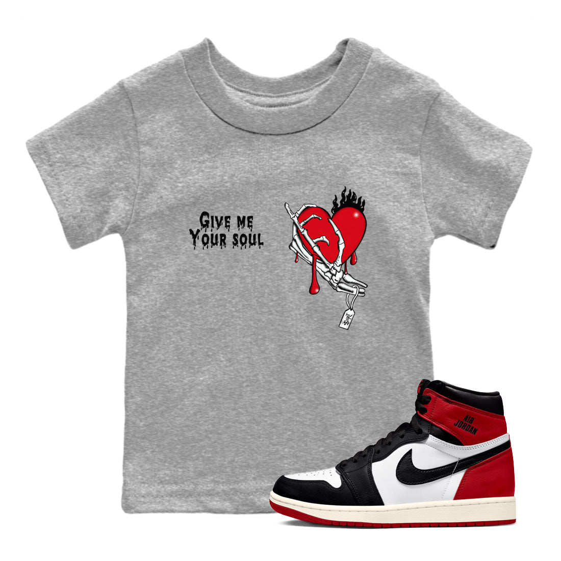 Give Me Your Soul snkmatch Tees Kids - Air Jordan 1 Black Toe Reimagined