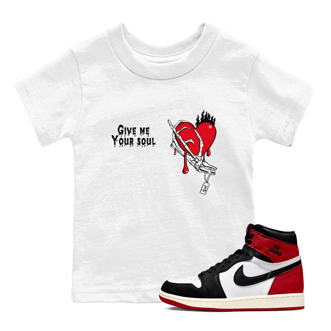 Give Me Your Soul snkmatch Tees Kids - Air Jordan 1 Black Toe Reimagined