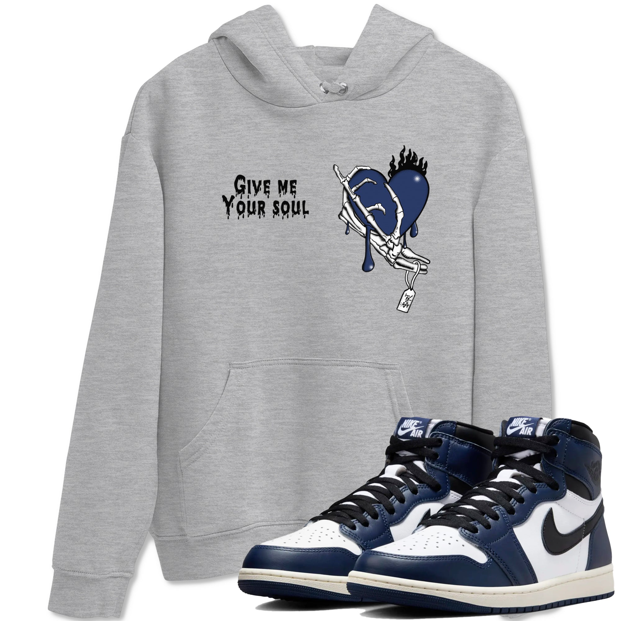 Give Me Your Soul snkmatch Tees - Air Jordan 1 Midnight Navy
