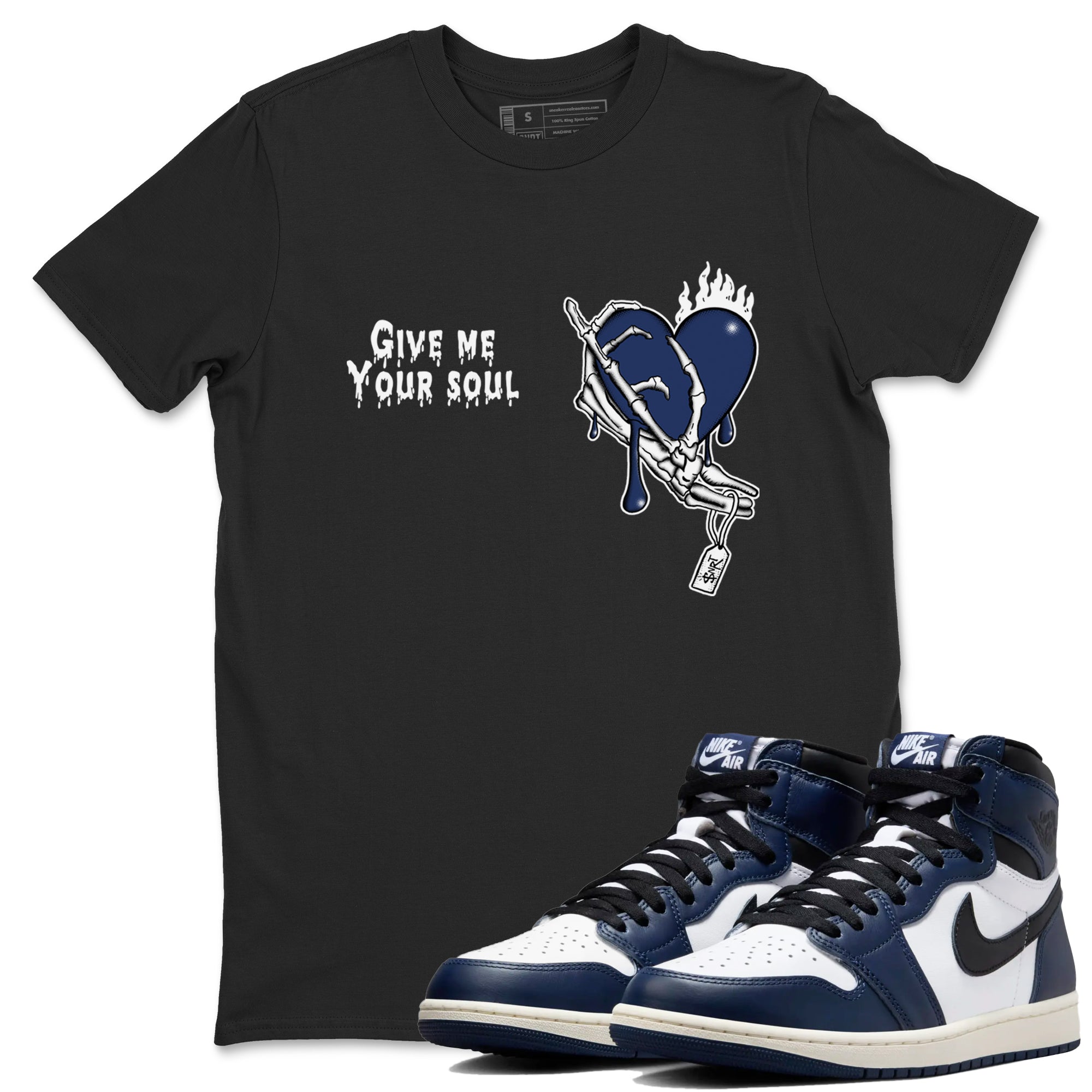 Give Me Your Soul snkmatch Tees - Air Jordan 1 Midnight Navy