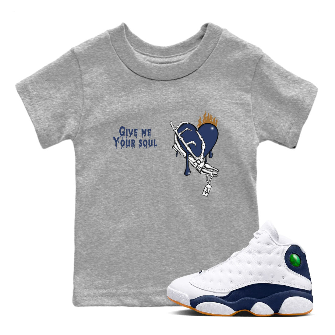 Give Me Your Soul snkmatch Tees Kids - Air Jordan 13 Midnight Navy