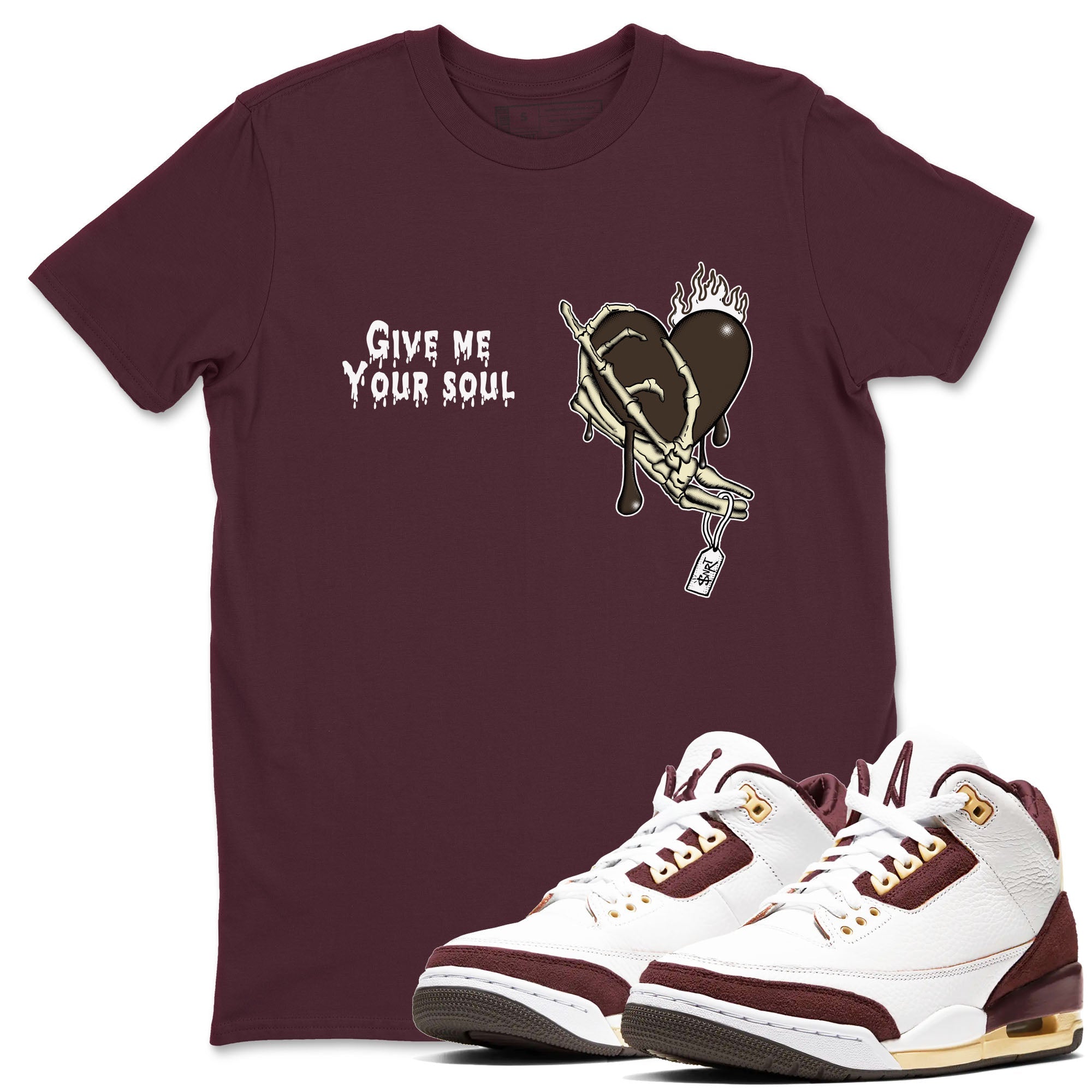 Give Me Your Soul snkmatch Tees - Air Jordan 3 A Ma Maniere x Burgundy Crush