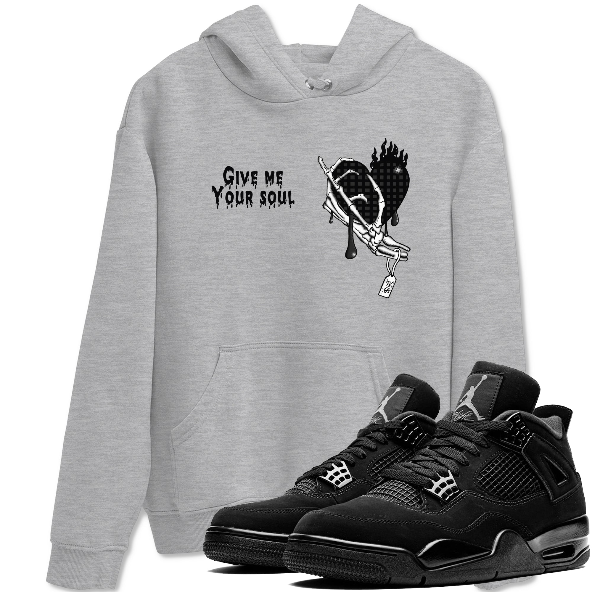 Give Me Your Soul snkmatch Tees - Air Jordan 4 Black Cat