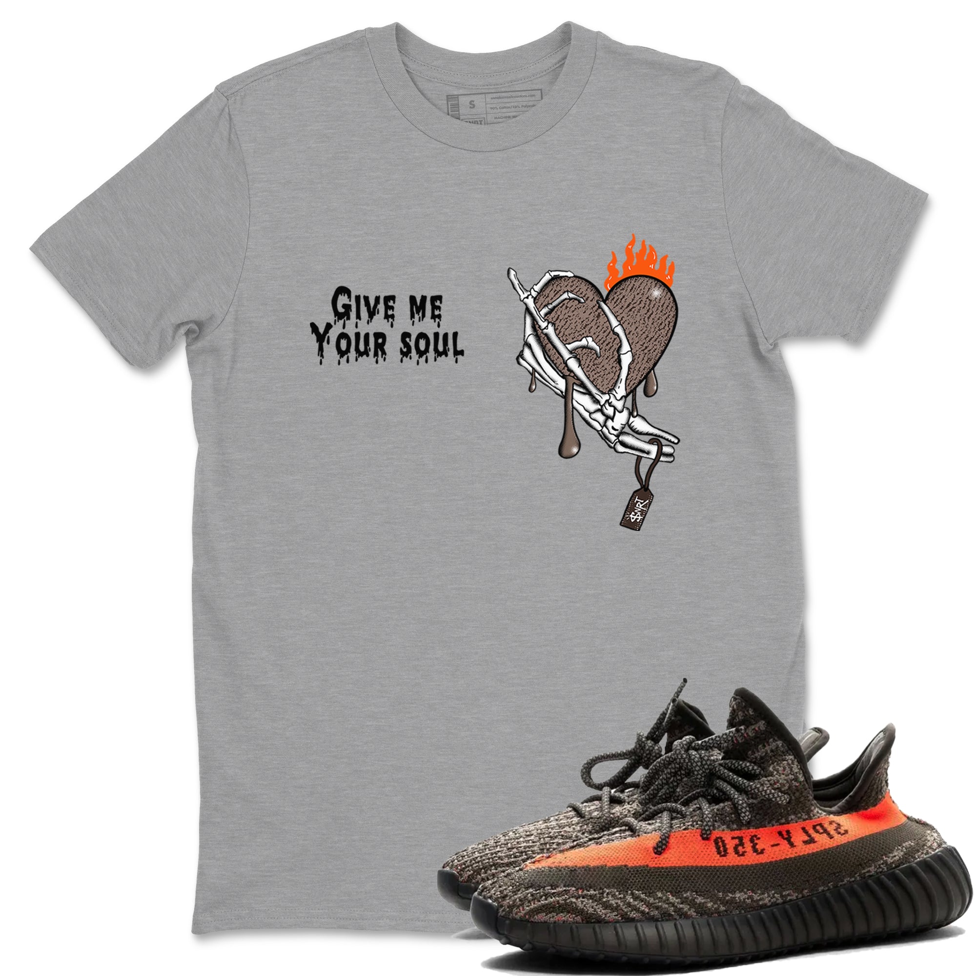 Give Me Your Soul snkmatch Tees - Yeezy 350 Carbon Beluga