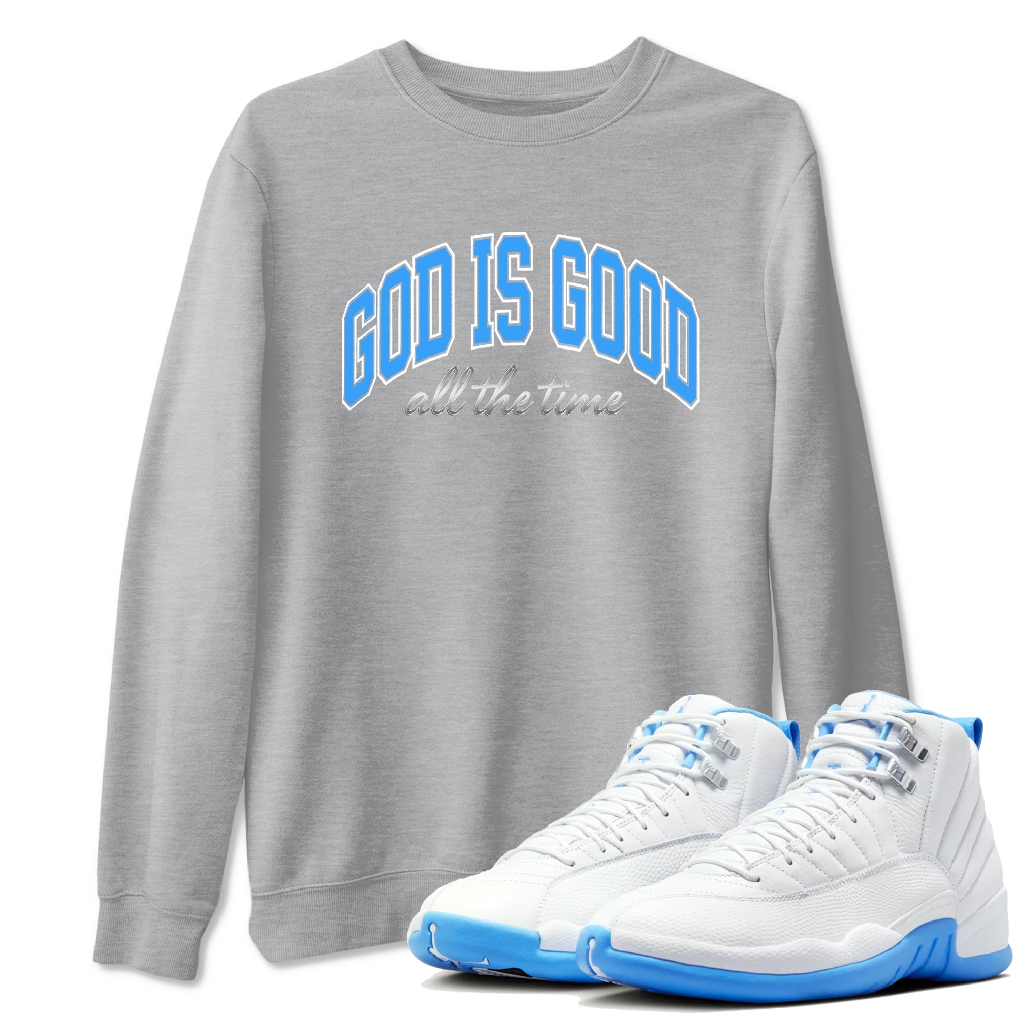 God Is Good snkmatch Tees - Air Jordan 12 White and University Blue