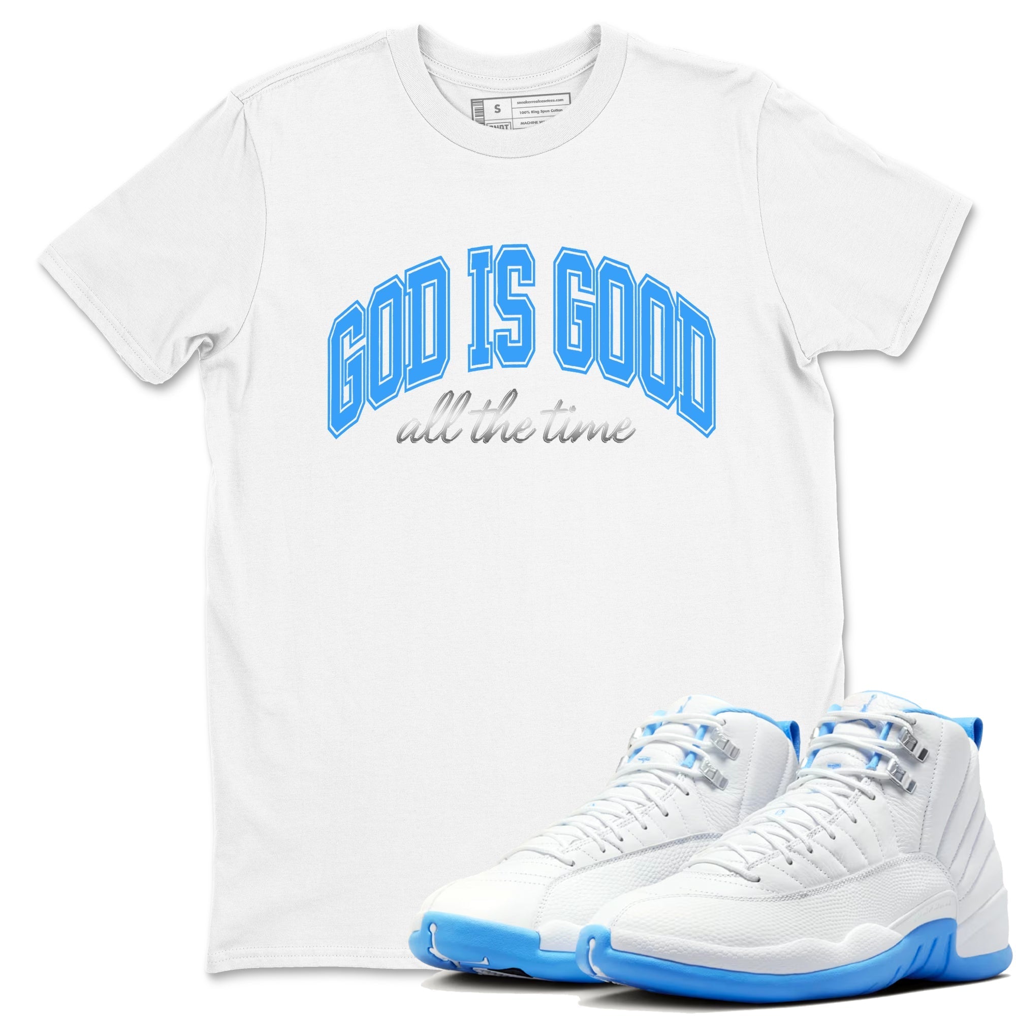 God Is Good snkmatch Tees - Air Jordan 12 White and University Blue