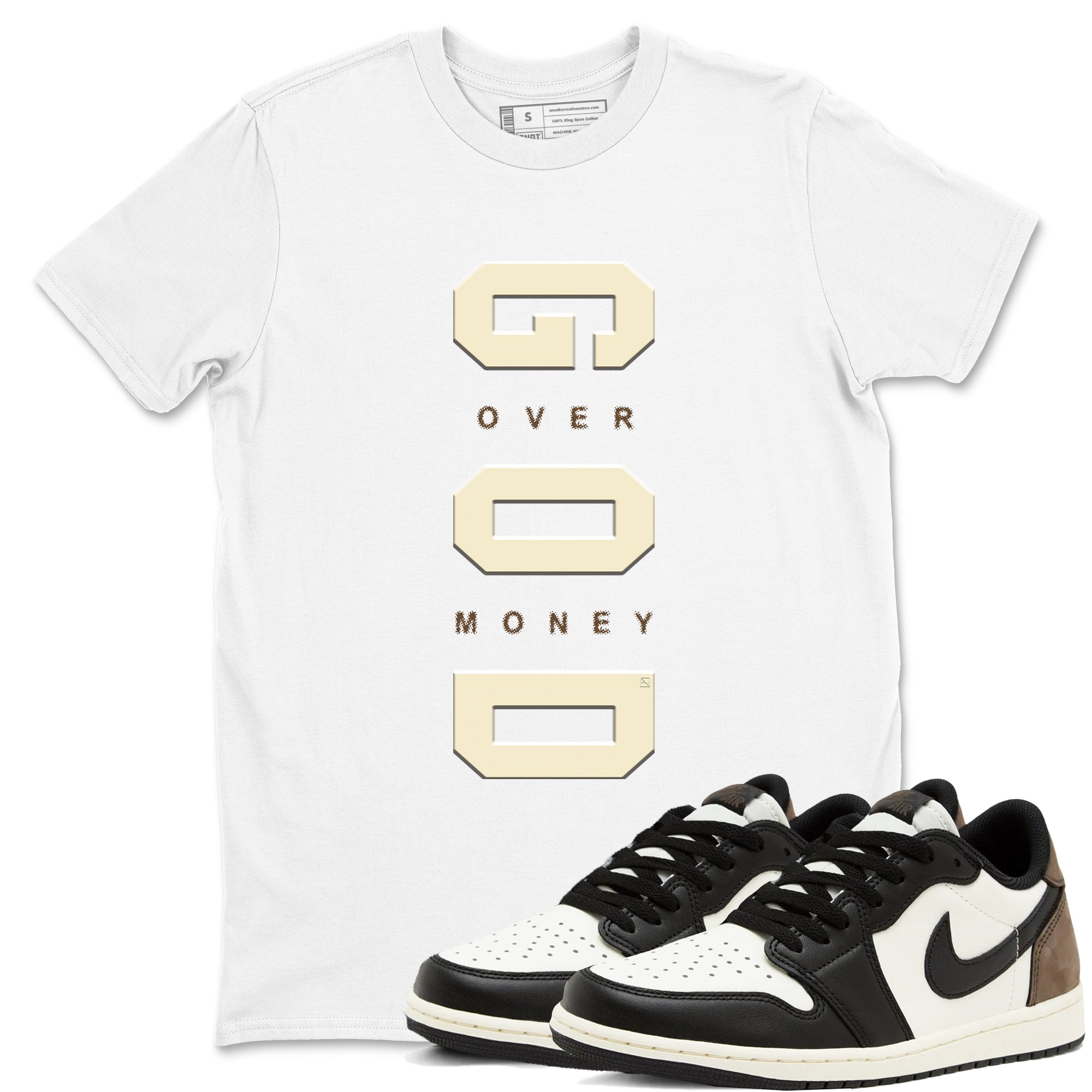 God Over Money snkmatch Tees - Air Jordan 1 Mocha