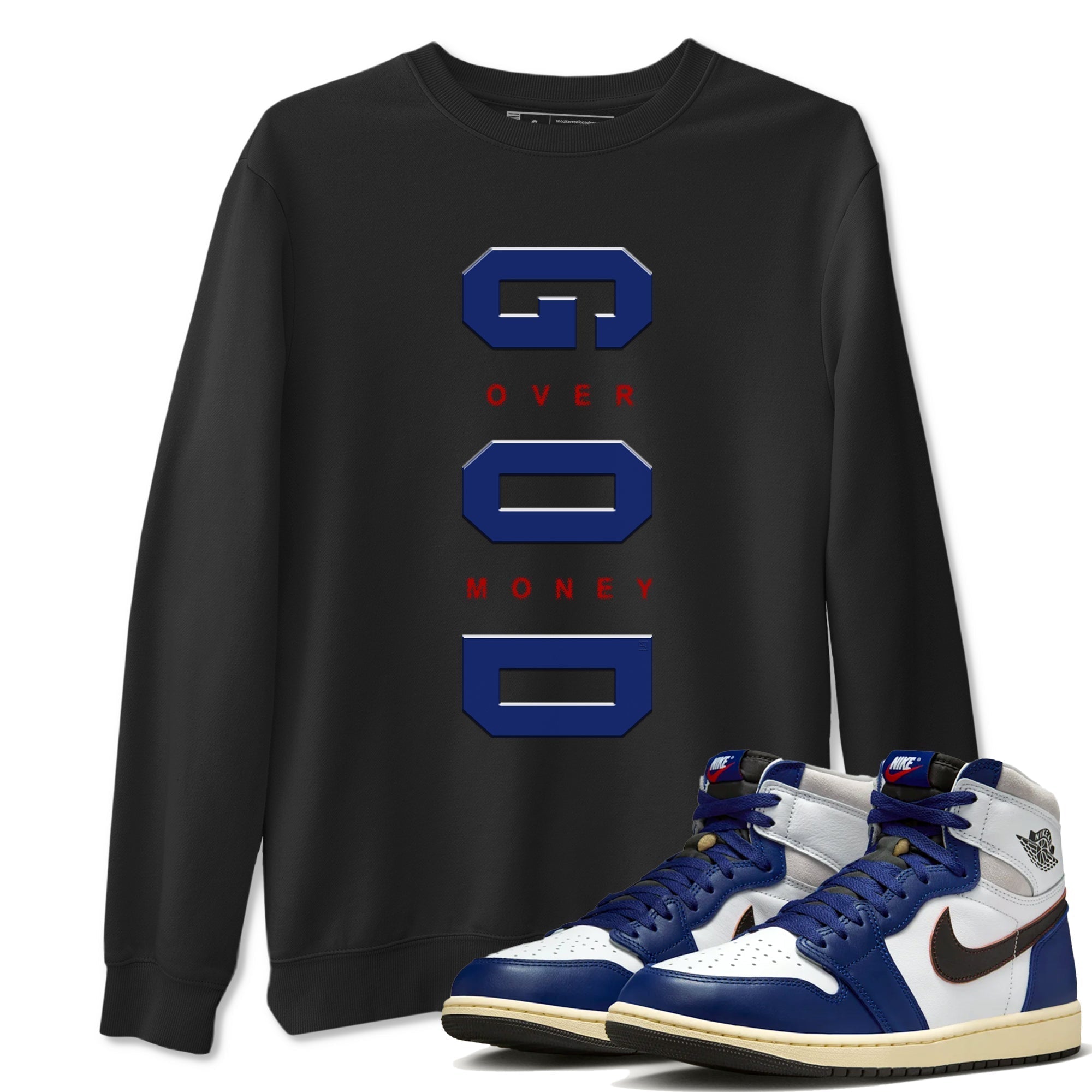 God Over Money snkmatch Tees - Air Jordan 1 Rare Air