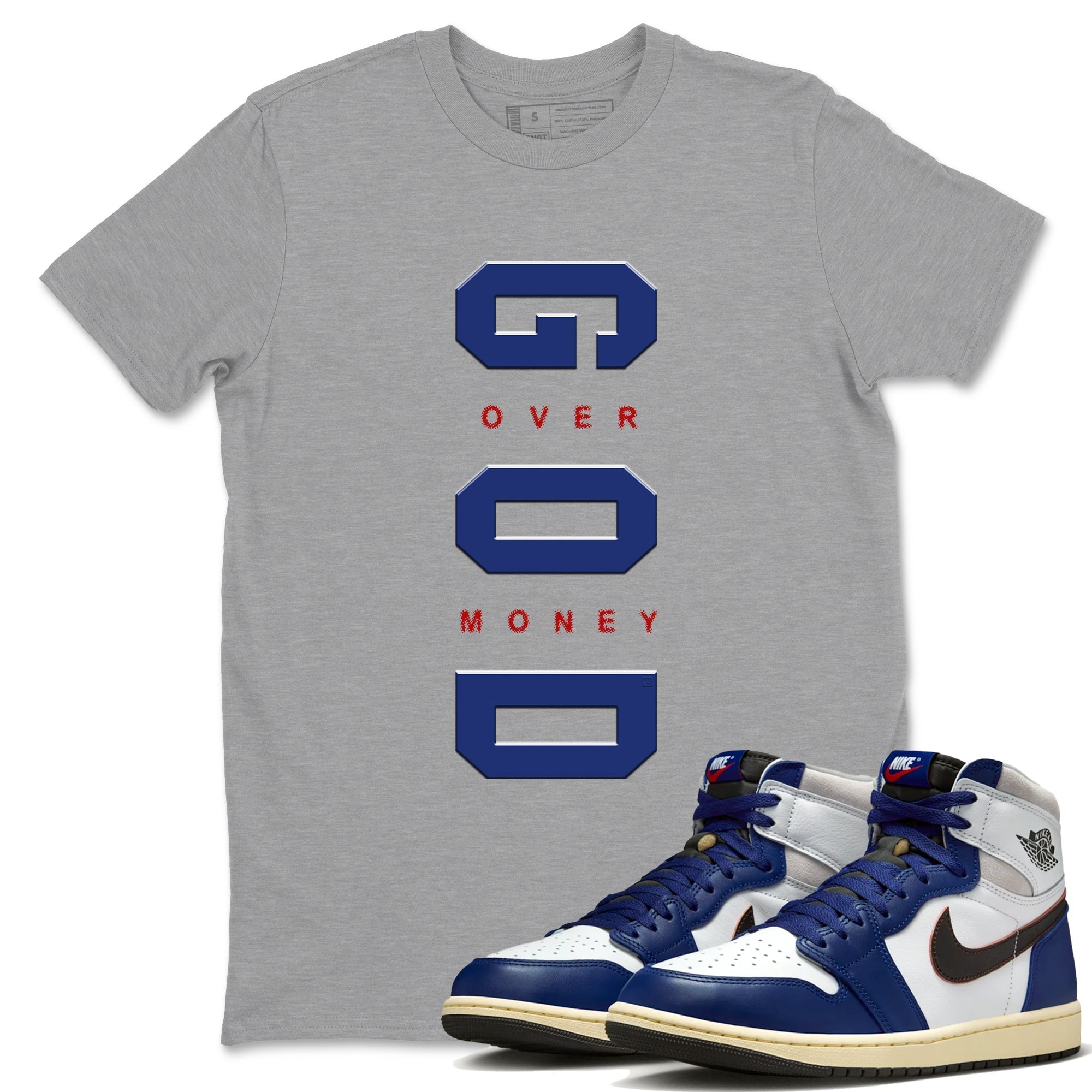 God Over Money snkmatch Tees - Air Jordan 1 Rare Air