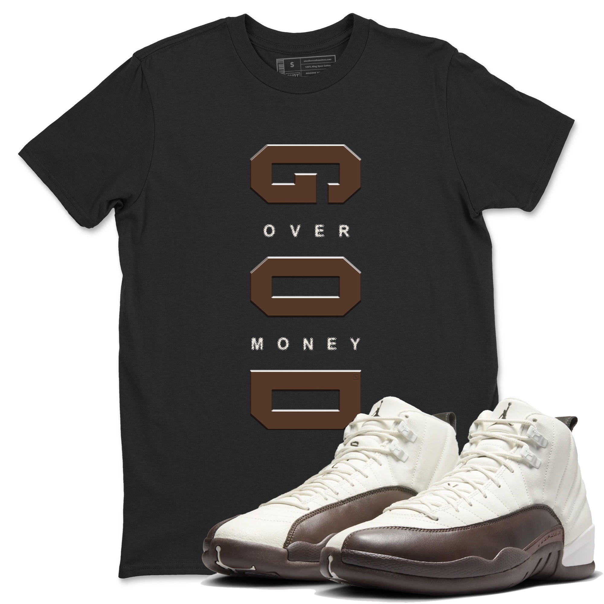 God Over Money snkmatch Tees - Air Jordan 12 Baroque Brown