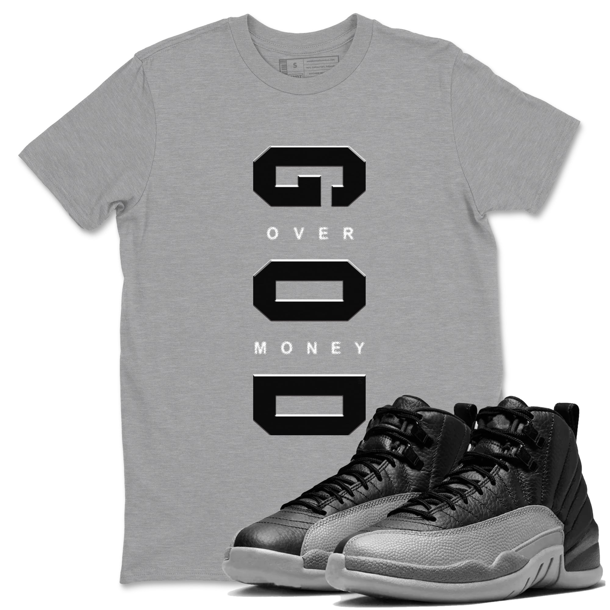 God Over Money snkmatch Tees - Air Jordan 12 Black Wolf Grey