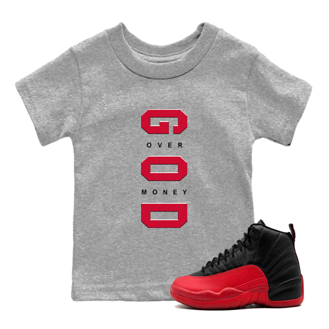 God Over Money snkmatch Tees Kids - Air Jordan 12 Flu Game