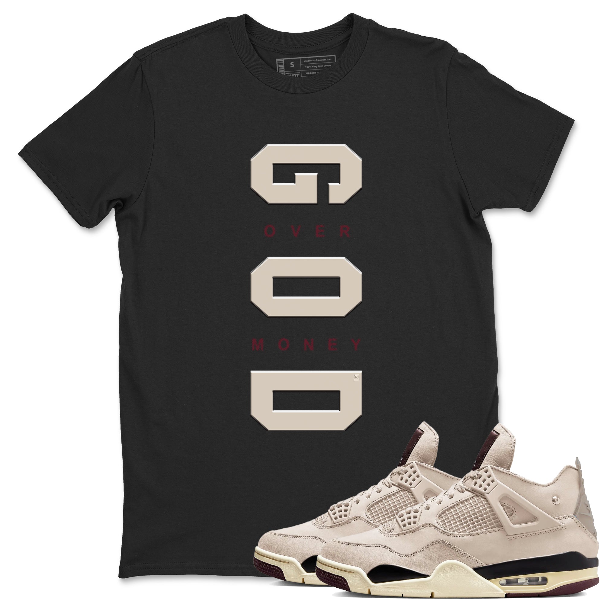 God Over Money snkmatch Tees - Air Jordan 4 A Ma Maniere x Fossil Stone