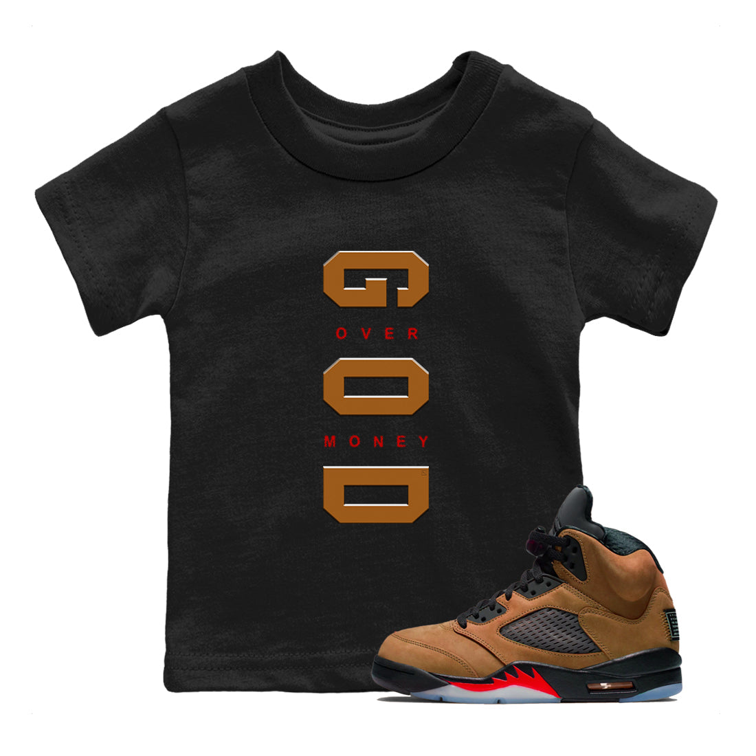 God Over Money snkmatch Tees Kids - Air Jordan 5 Archaeo Brown