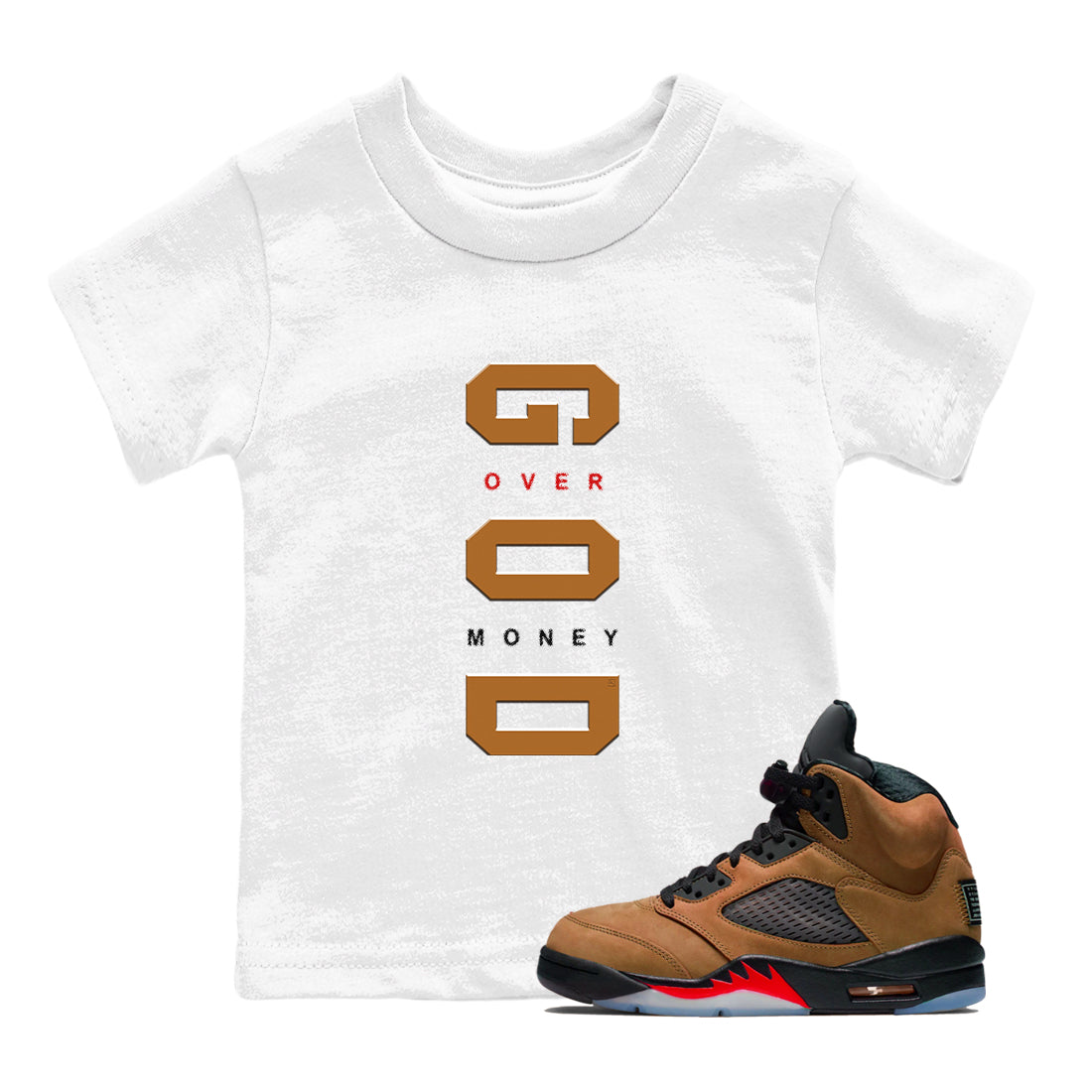 God Over Money snkmatch Tees Kids - Air Jordan 5 Archaeo Brown