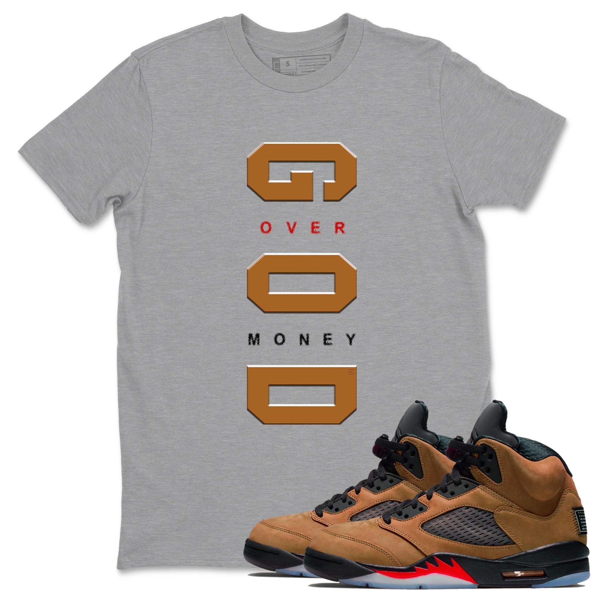 God Over Money snkmatch Tees - Air Jordan 5 Archaeo Brown