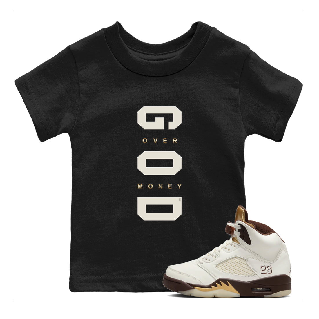 God Over Money snkmatch Tees Kids - Air Jordan 5 Golden Ticket