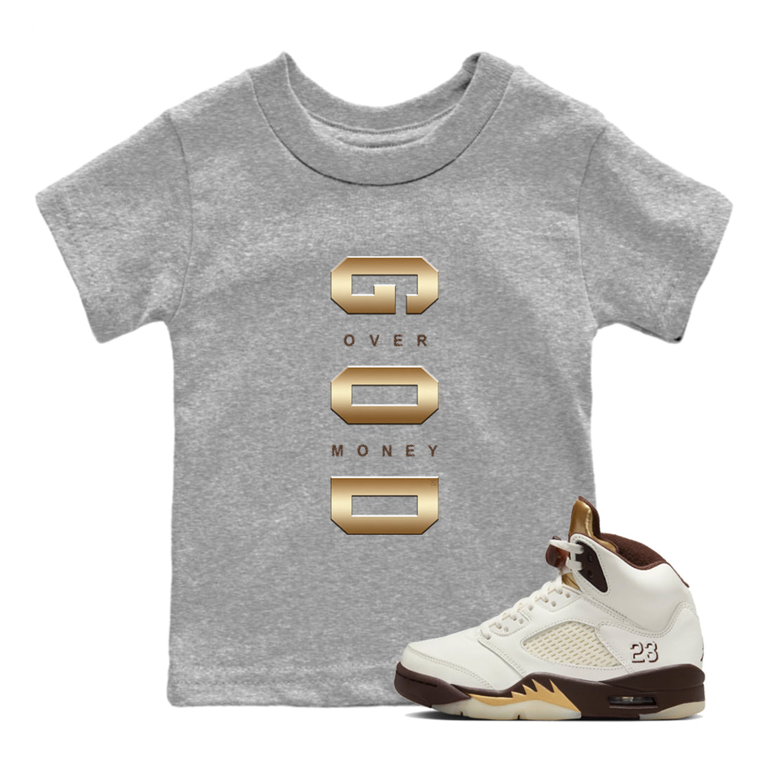 God Over Money snkmatch Tees Kids - Air Jordan 5 Golden Ticket
