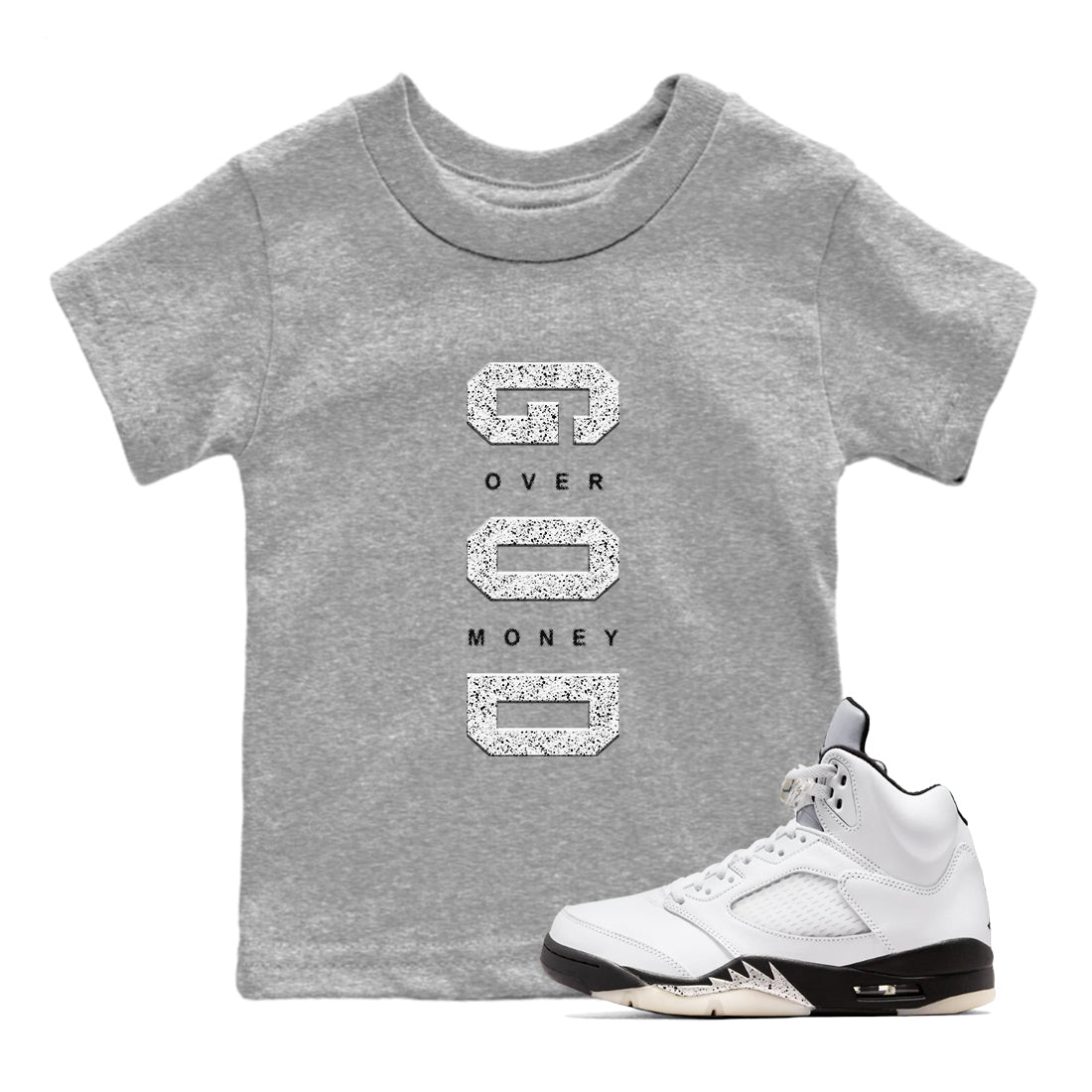God Over Money snkmatch Tees Kids - Air Jordan 5 White Black
