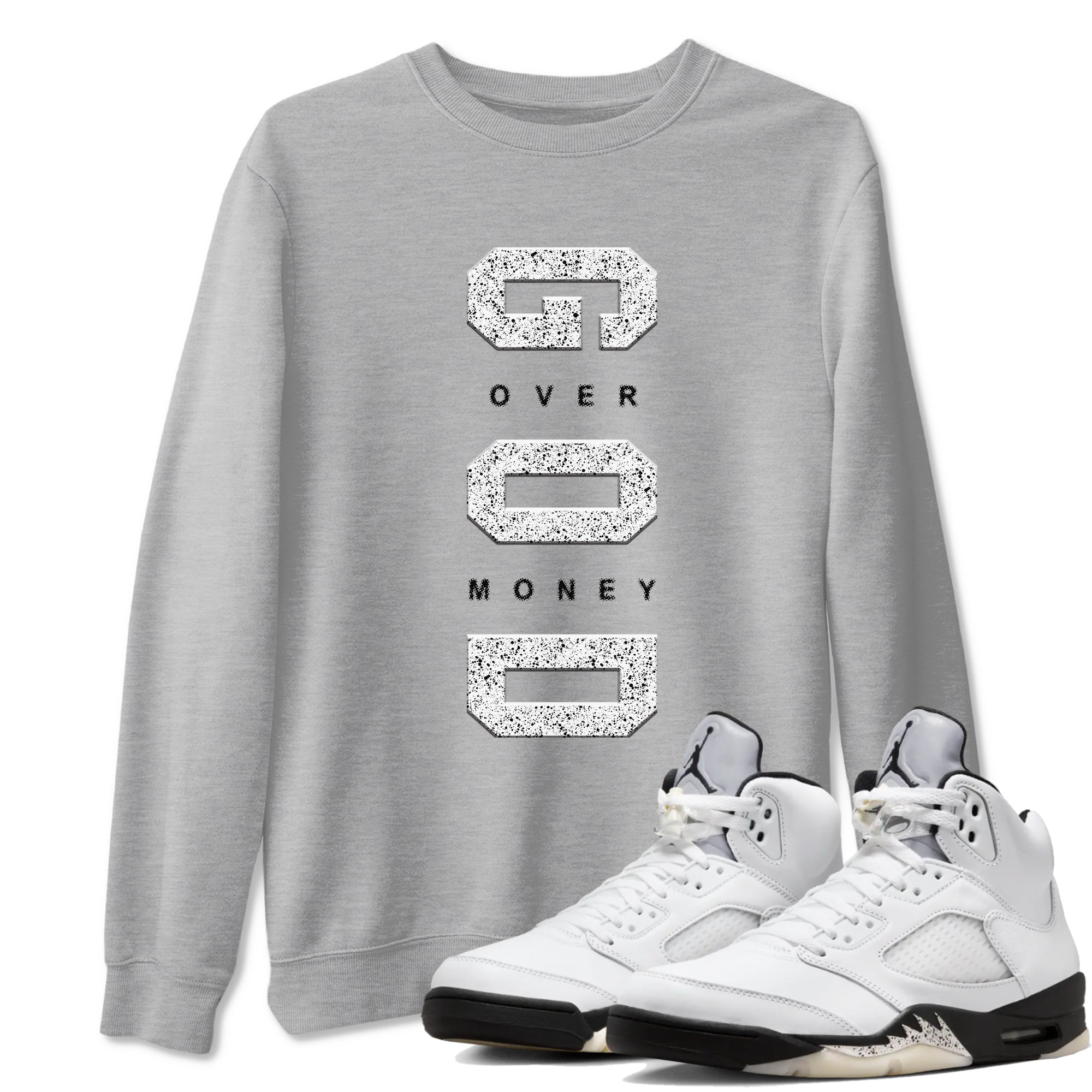 God Over Money snkmatch Tees - Air Jordan 5 White Black