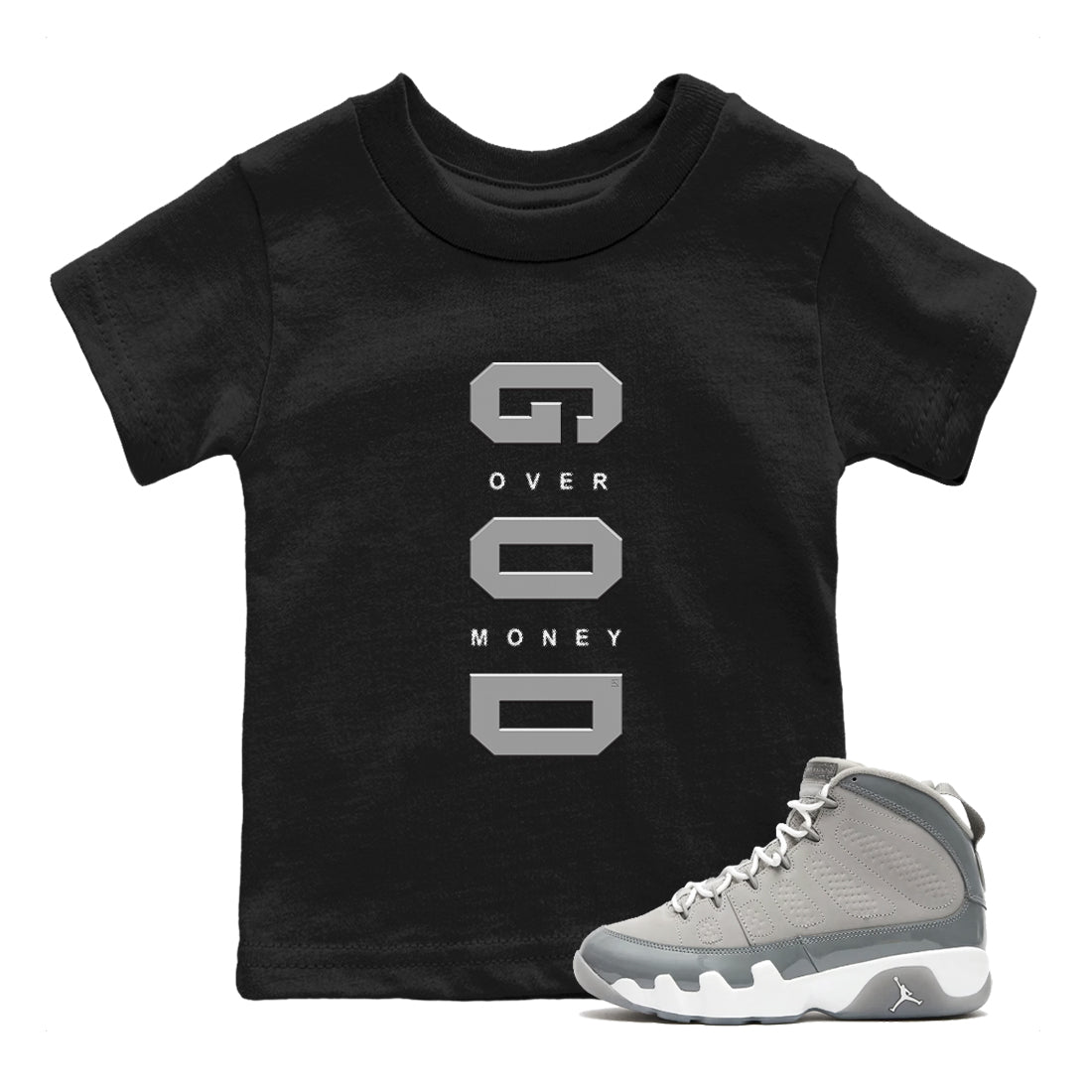 God Over Money snkmatch Tees Kids - Air Jordan 9 Cool Grey